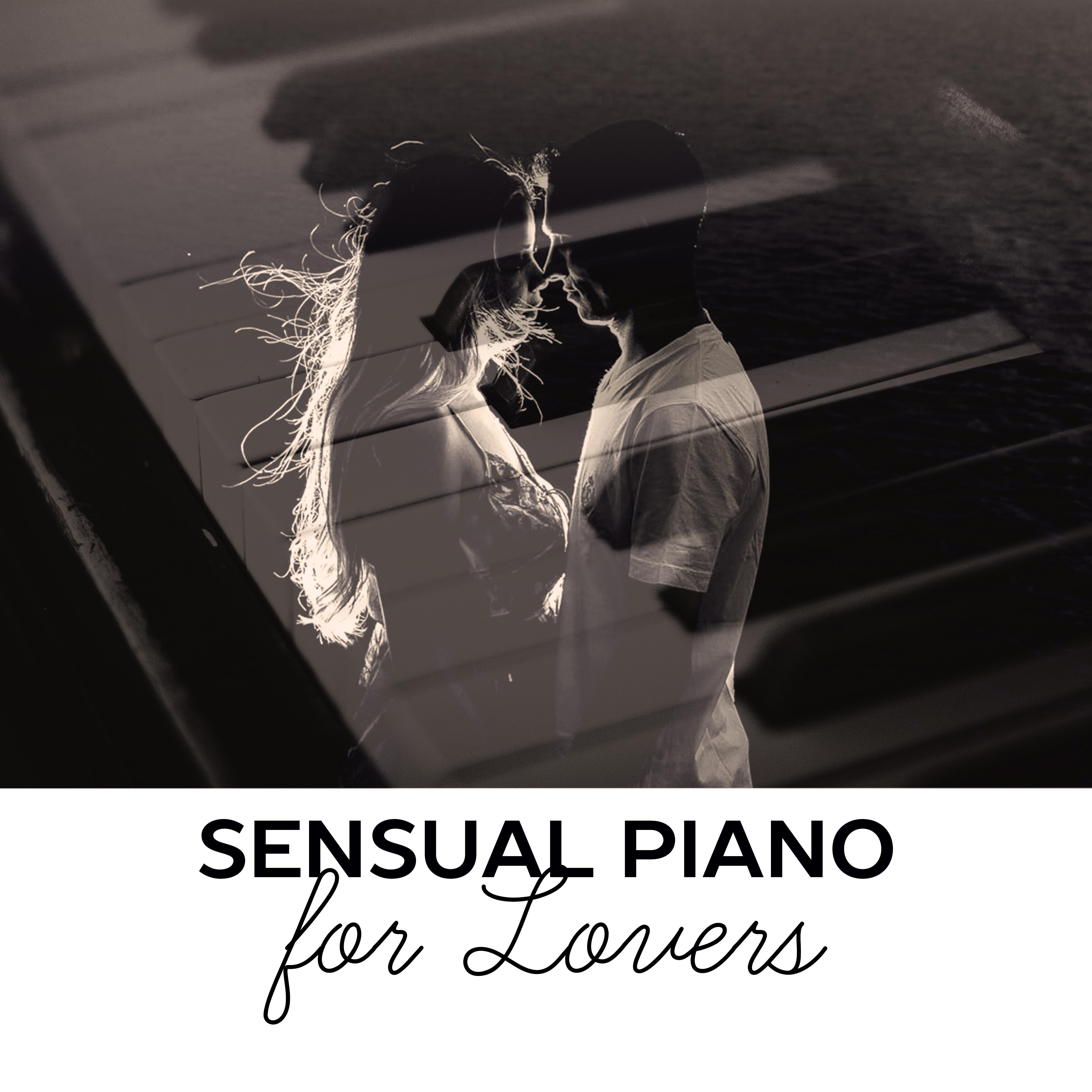 Sensual Piano for Lovers – Romantic Jazz, Relaxation Sounds, Gentle Piano, Dinner by Candlelight, Instrumental Songs at Night, Calmness & Love