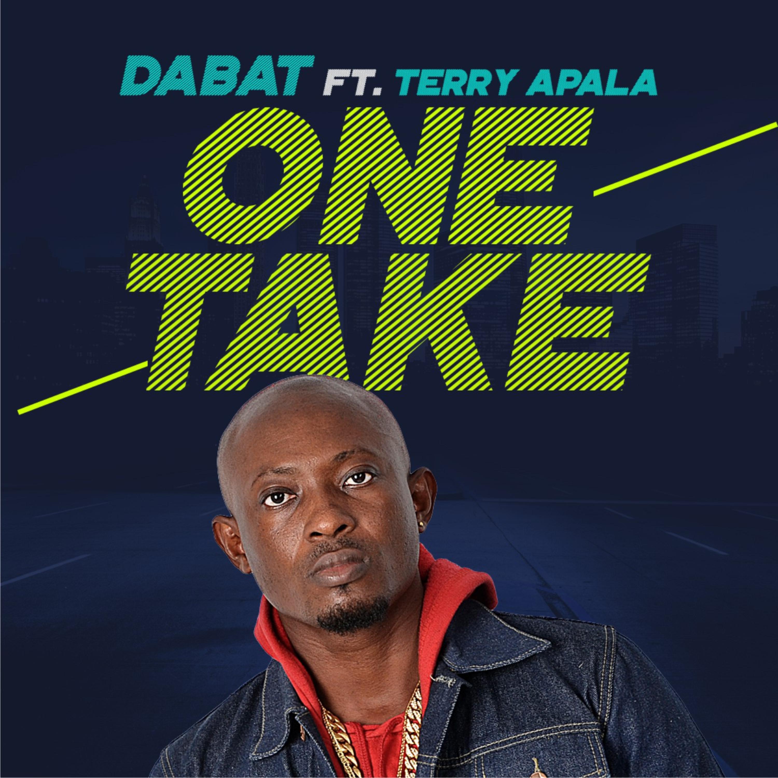 One Take (feat. Terry Apala)