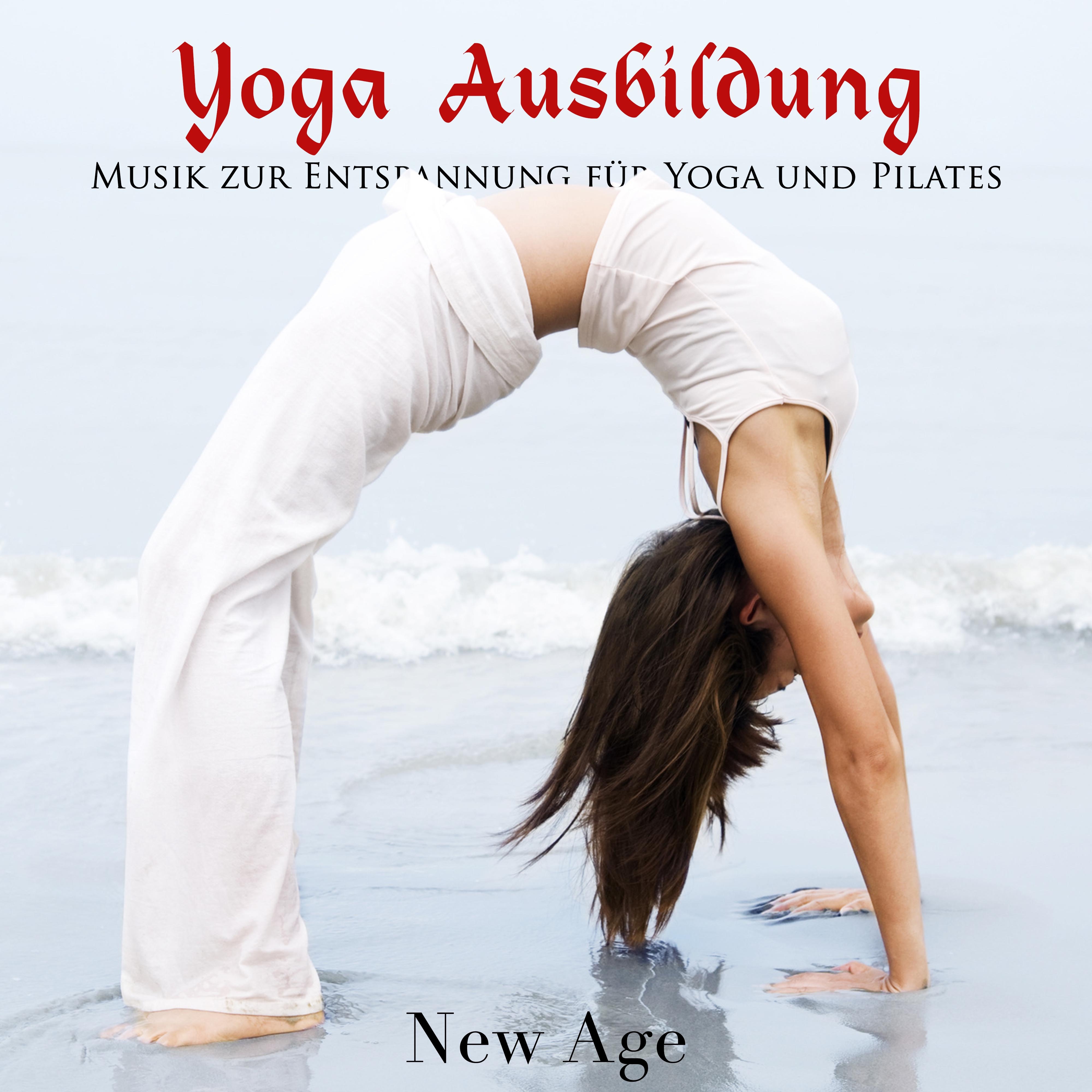 Yoga Ausbildung - Musik zur Entspannung für Yoga und Pilates. Total Relax