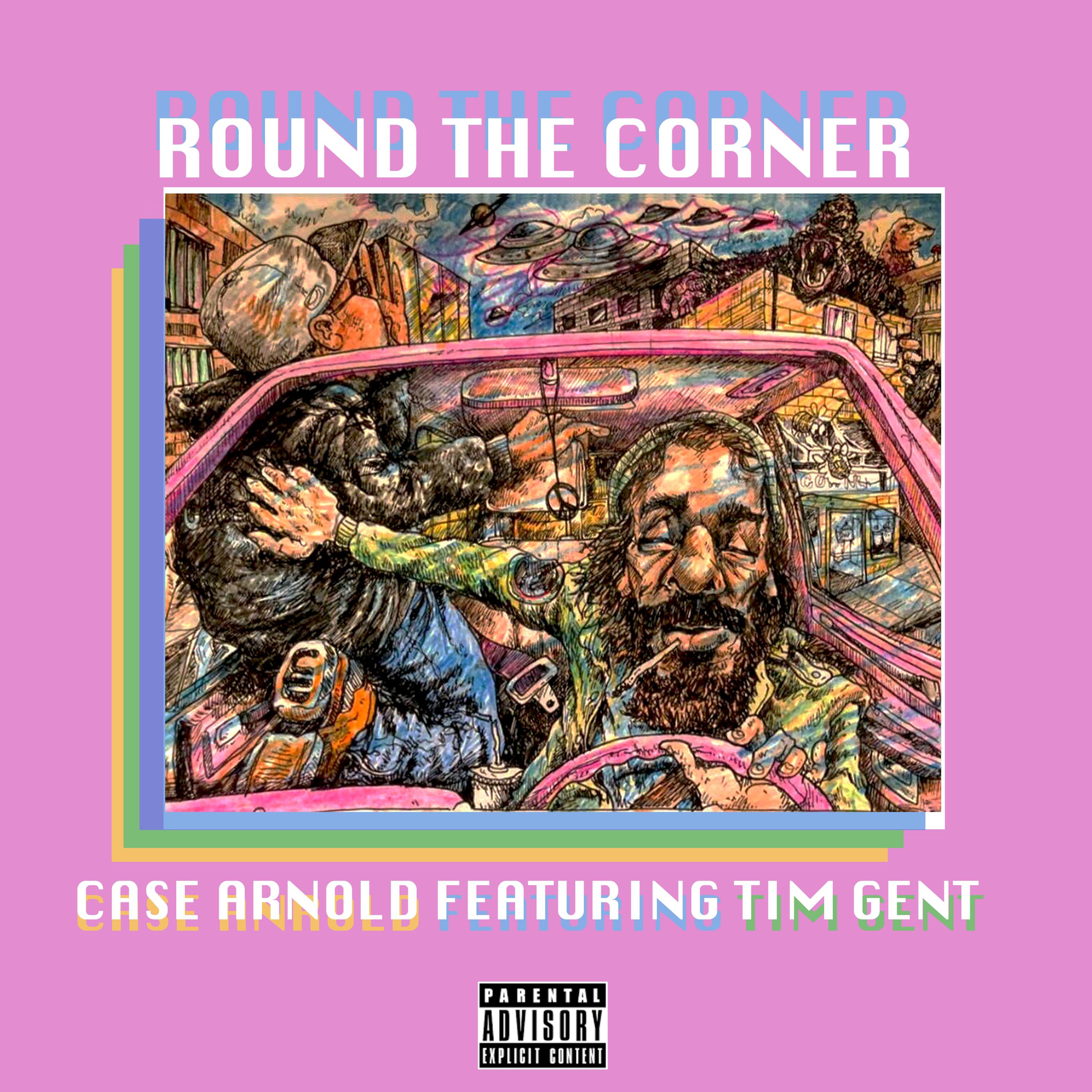 Round the Corner (feat. Tim Gent)