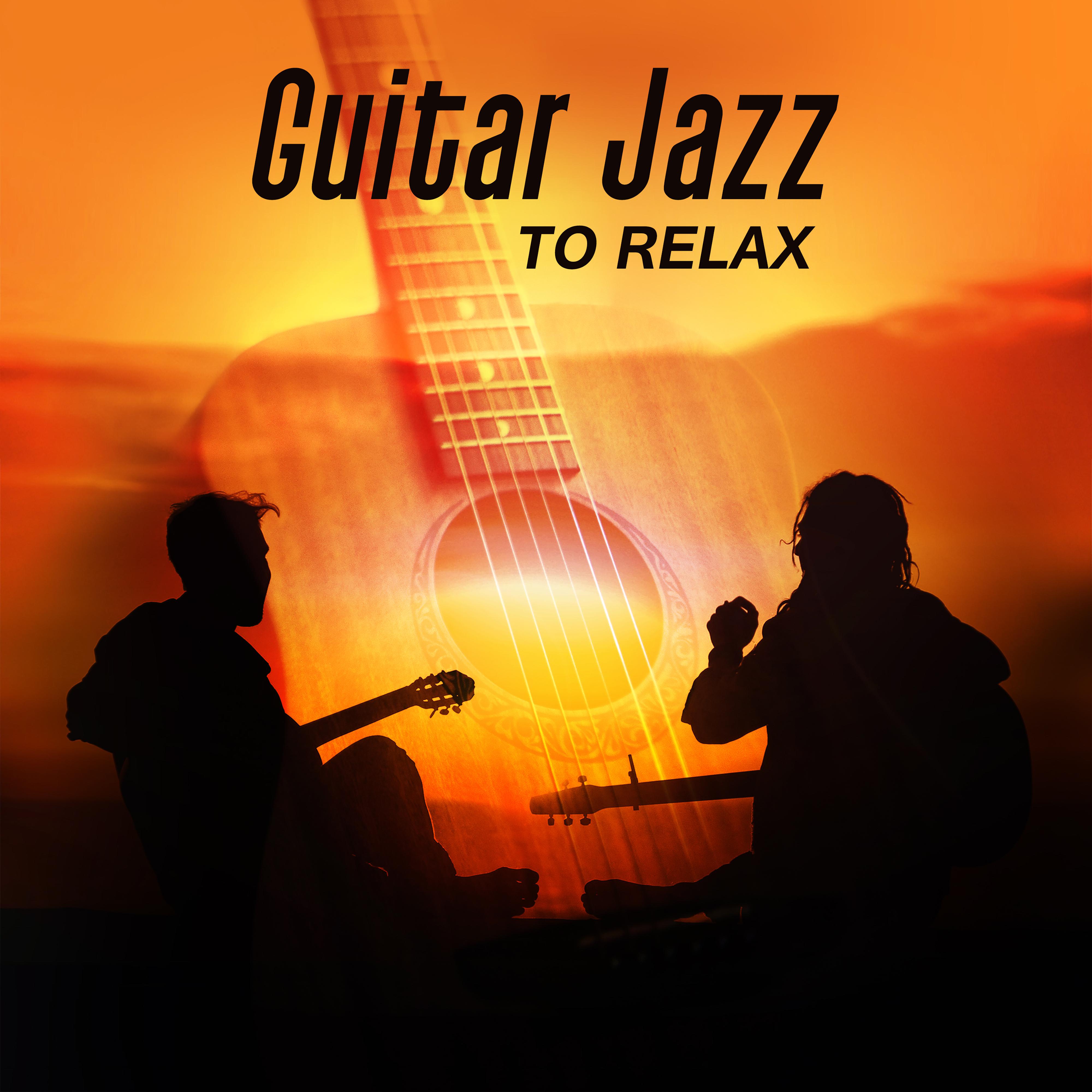 Guitar Jazz to Relax – Moonlight Jazz, Evening Relaxation with Guitar, Instrumental Sounds to Chill