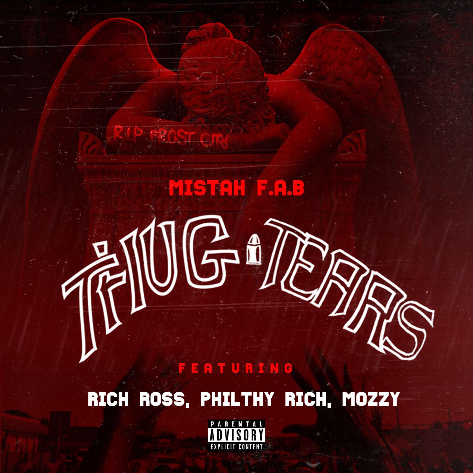 Thug Tears (feat. Rick Ross, Philthy Rich & Mozzy)