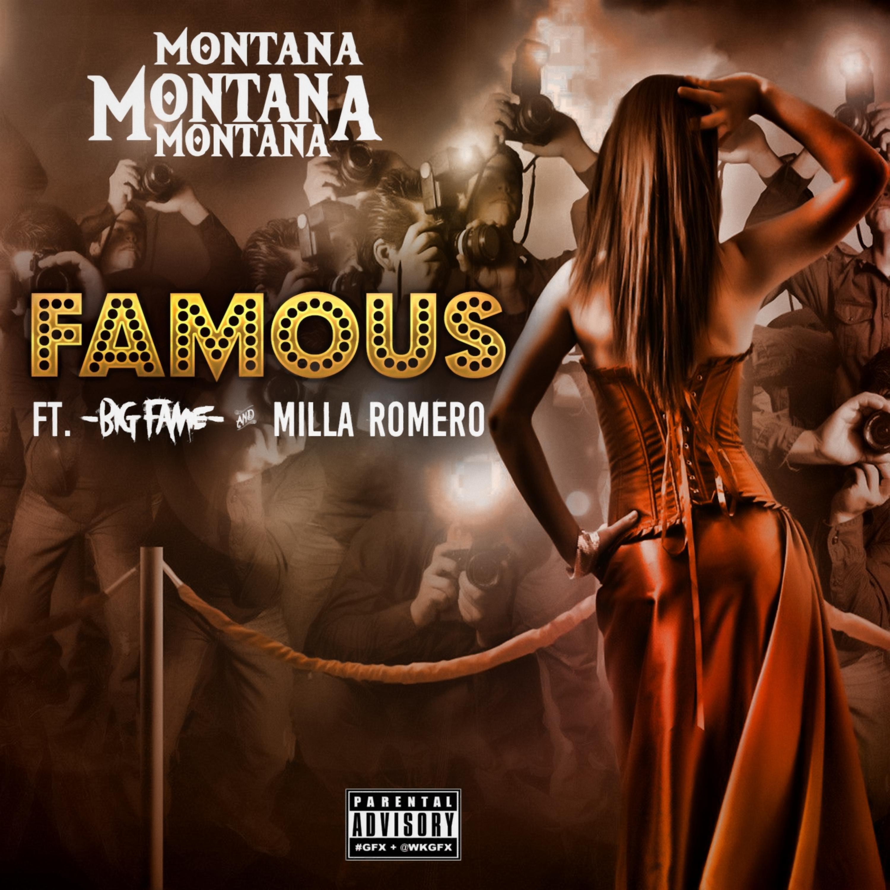 Famous (feat. Big Fame & Milla Romero)