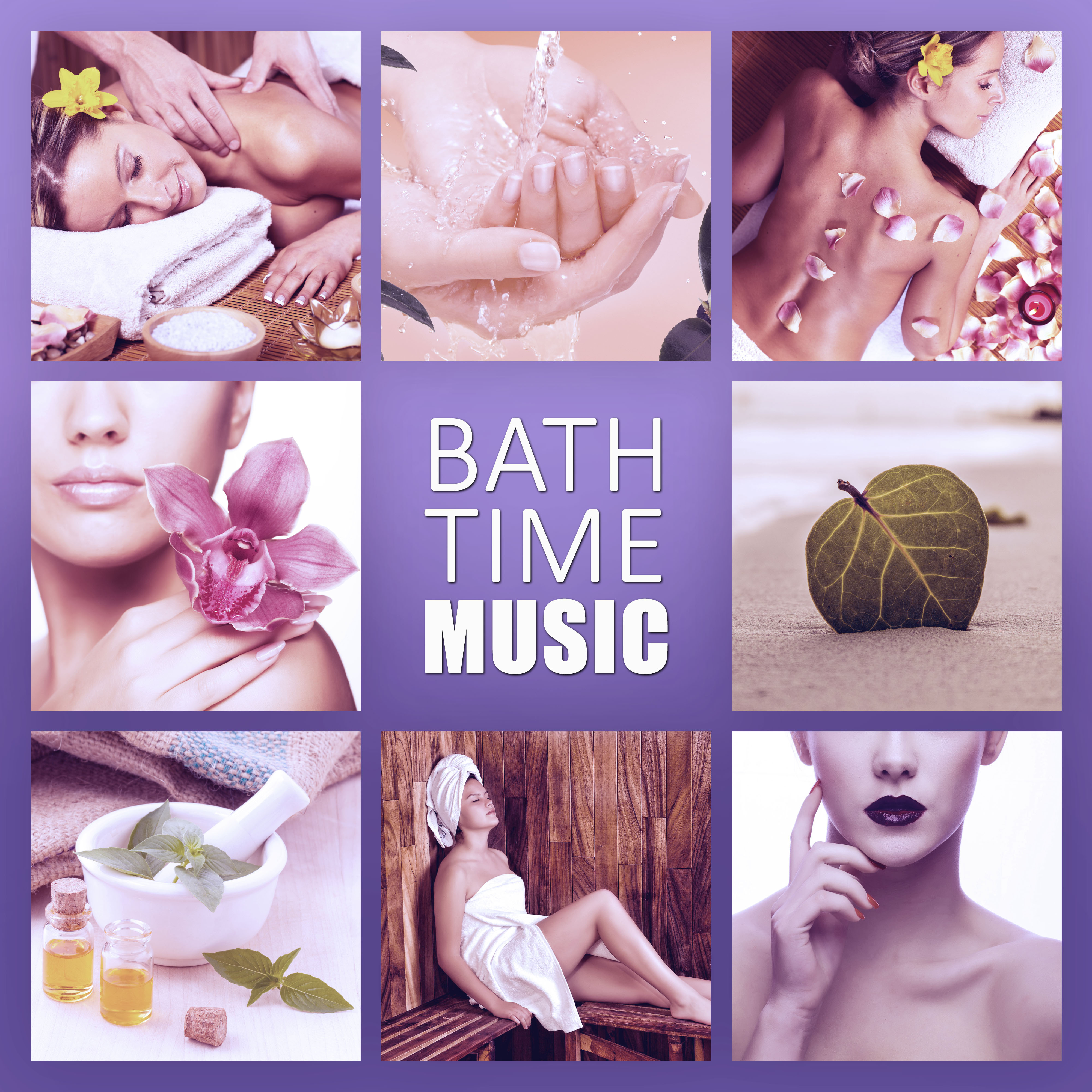 Bath Time Music – Healing Music for Deep Relaxing  to Helps You Feel Wonderfull at Your Home, Spa Day at Home, Inner Therapy, Calming Music, Deep Rest, Nature Sounds