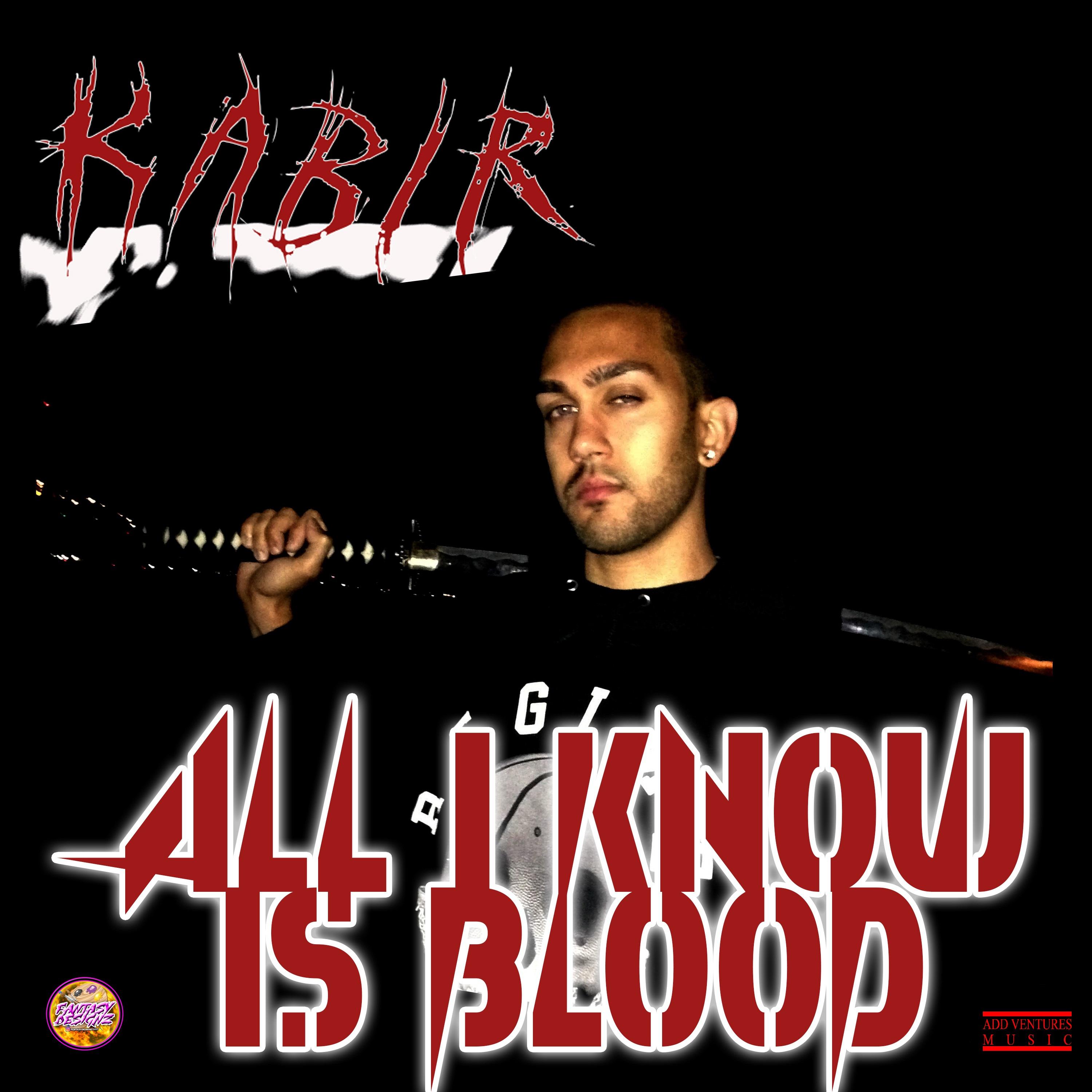 All I Know Is Blood