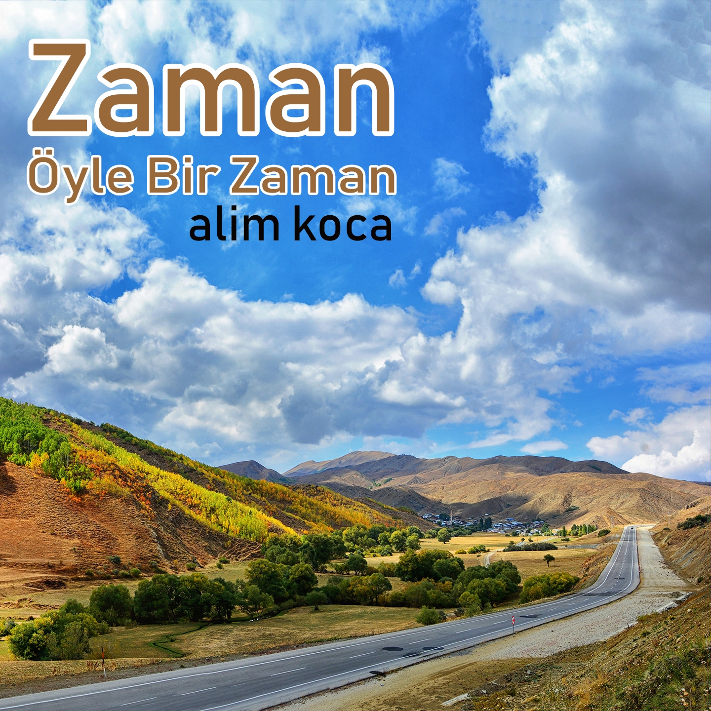 Zaman Öyle Bir Zaman (Karadeniz)