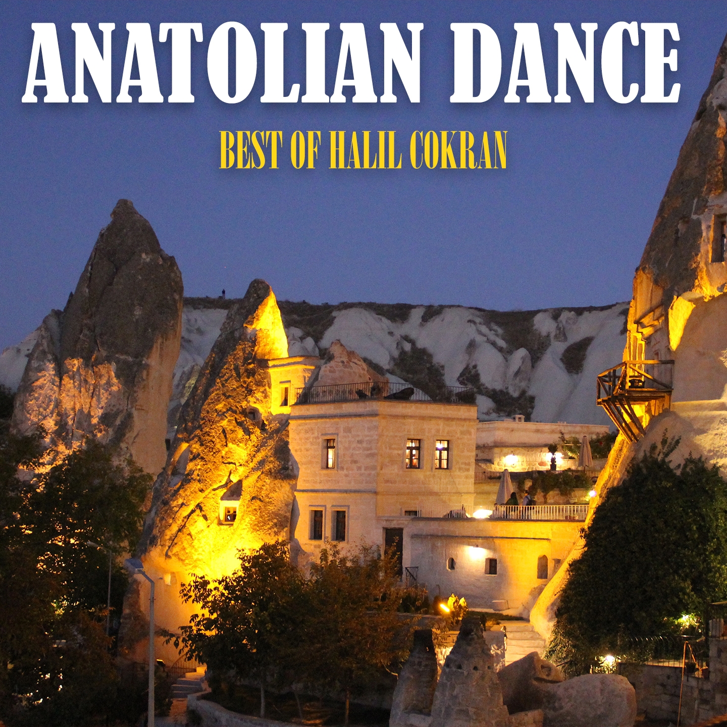 Anatolian Dance (Best Of Halil Çokran)