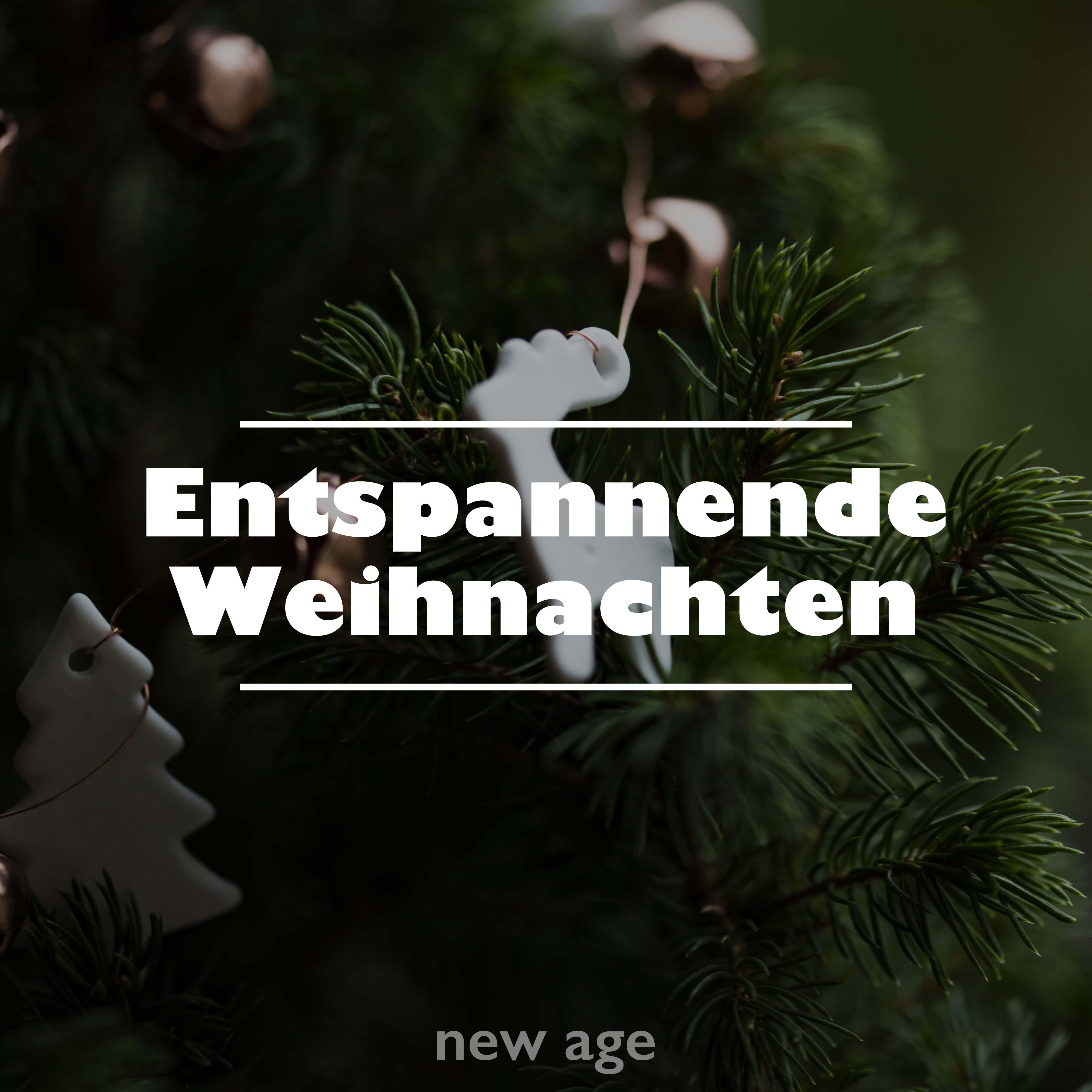 Entspannende Weihnachten: Ruhige Musik und Beruhigende Musik