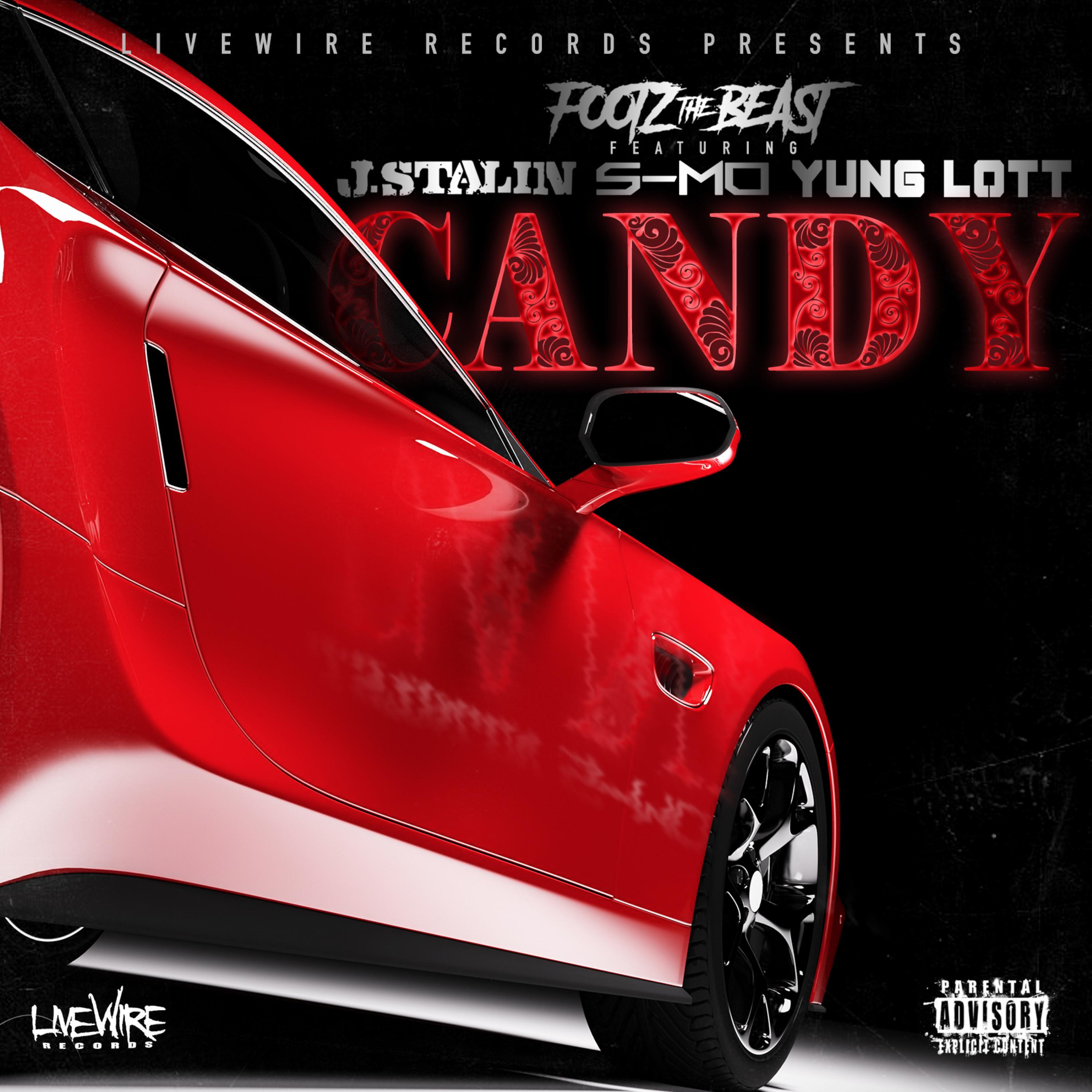 Candy (feat. J. Stalin, S-Mo & Yung Lott)