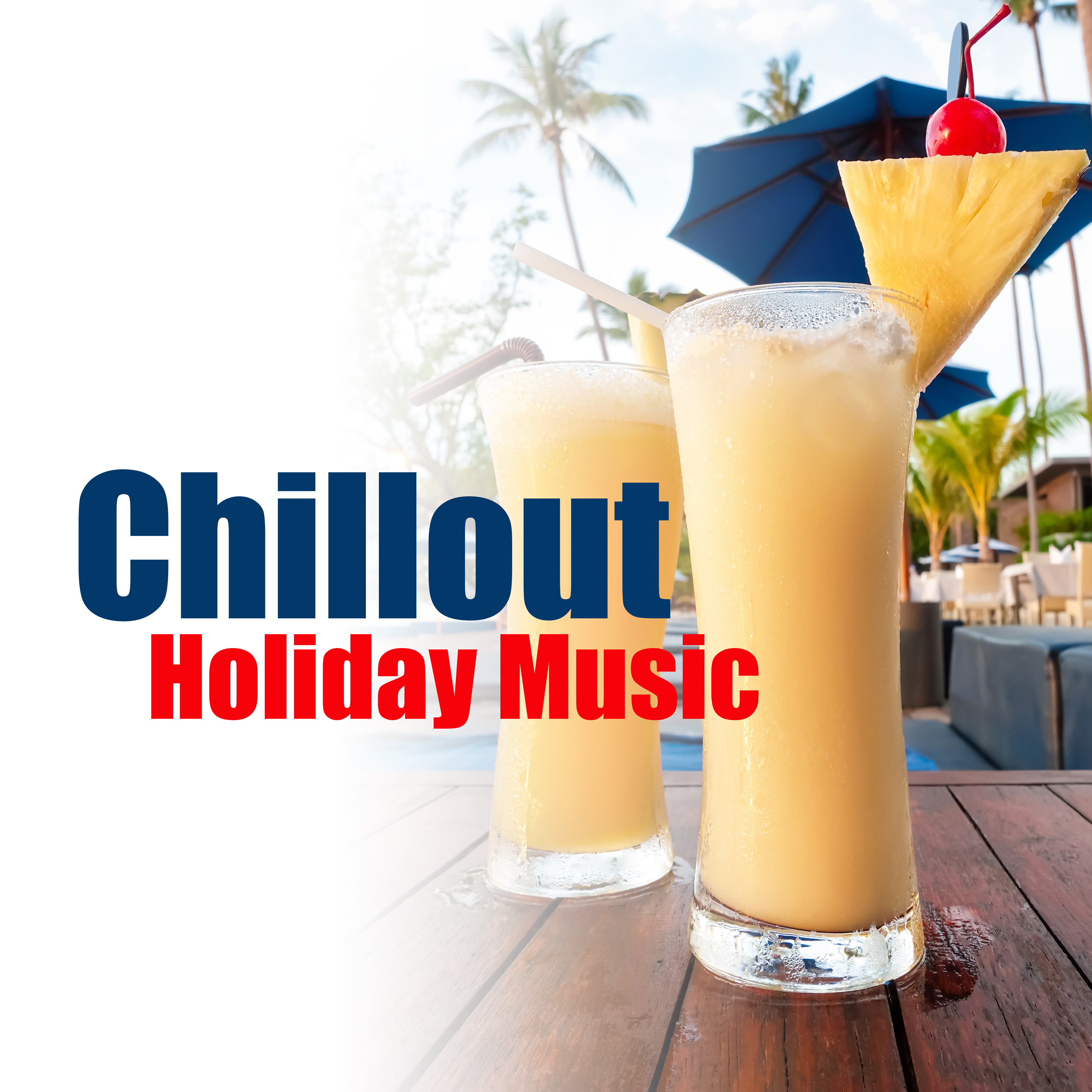 Chillout Holiday Music