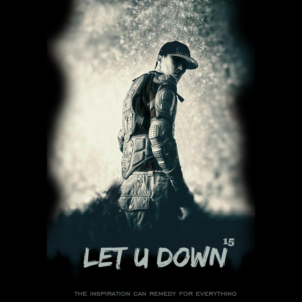 VOL.15 - Let U down