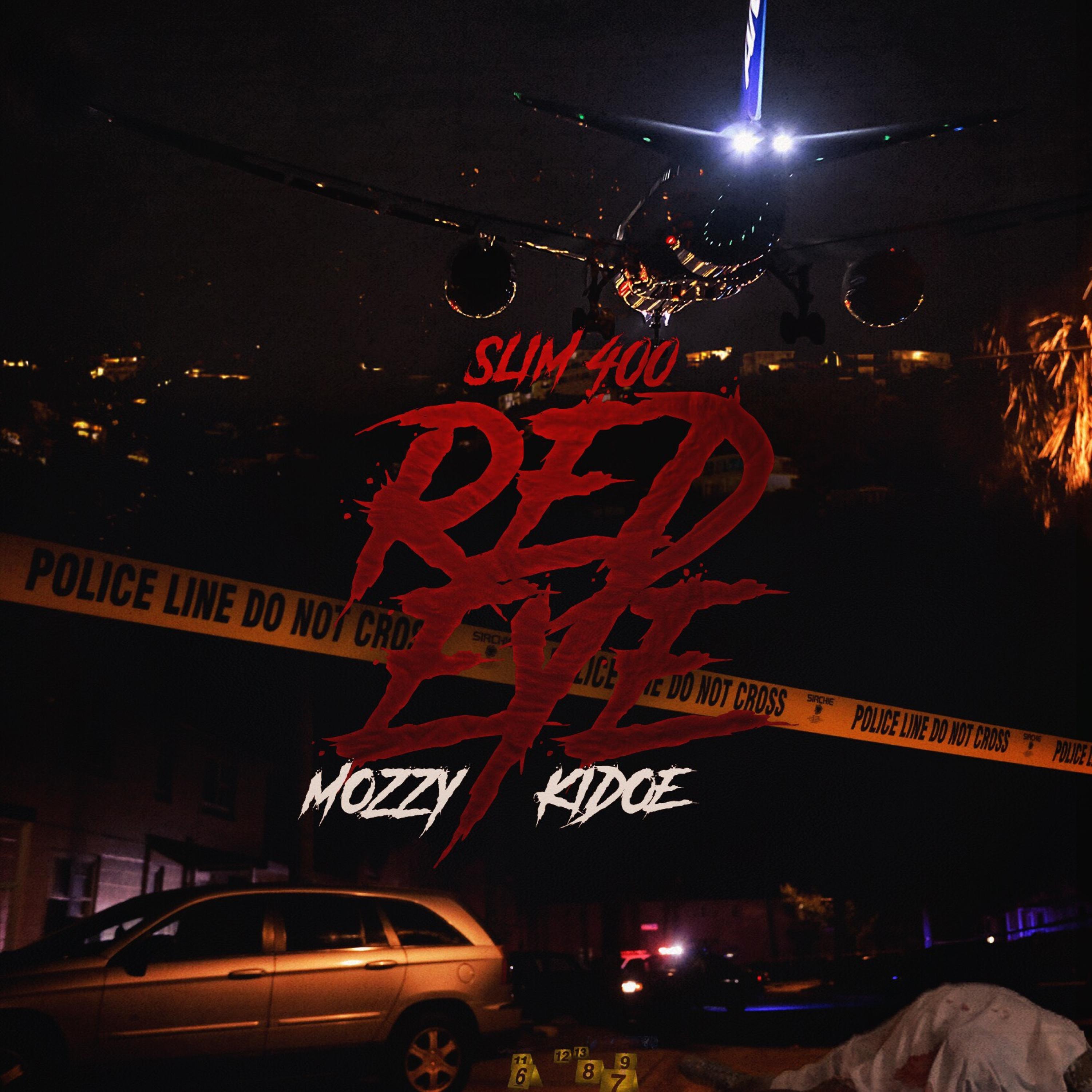 Red Eye (feat. Mozzy & Kidoe)