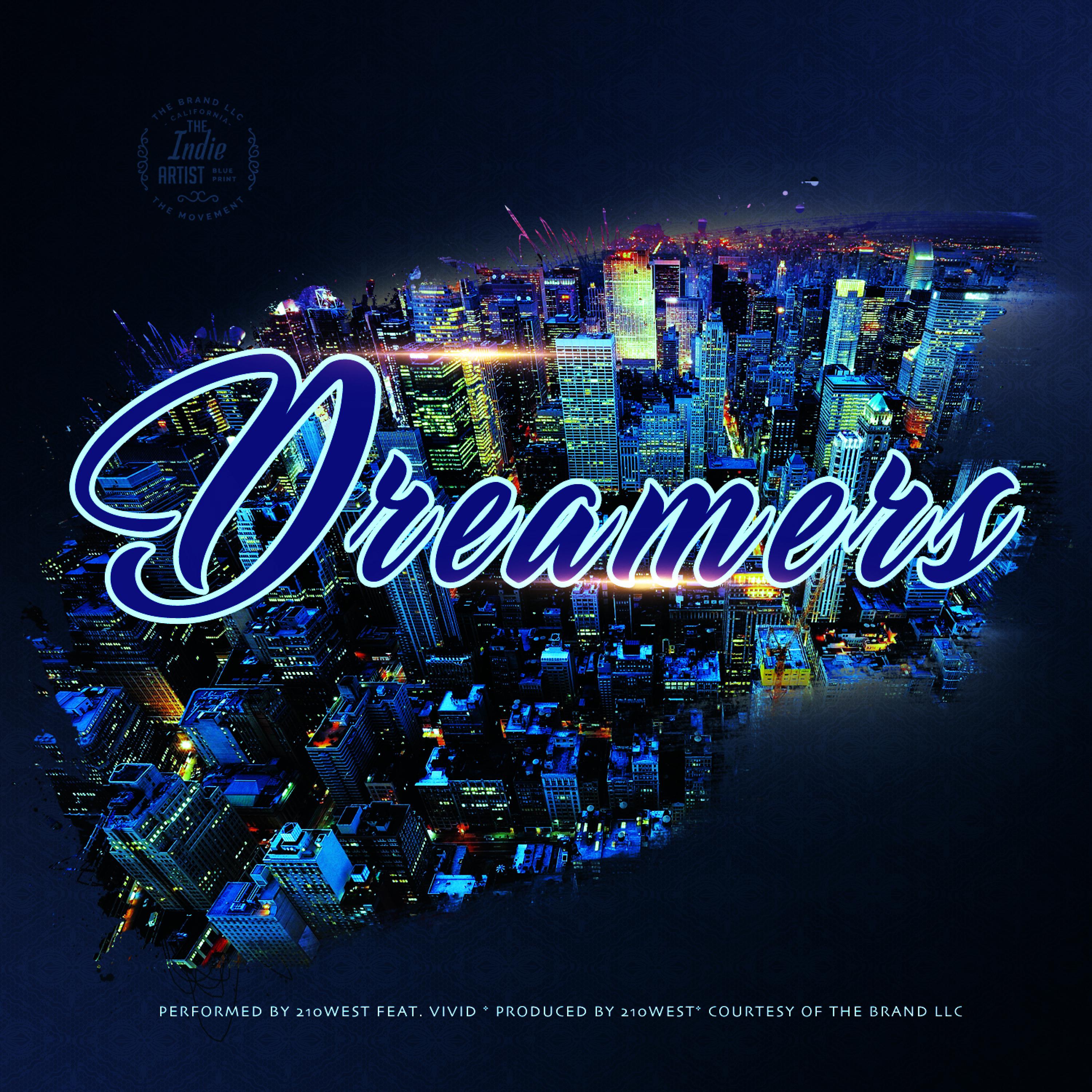 Dreamers (feat. Vivid)