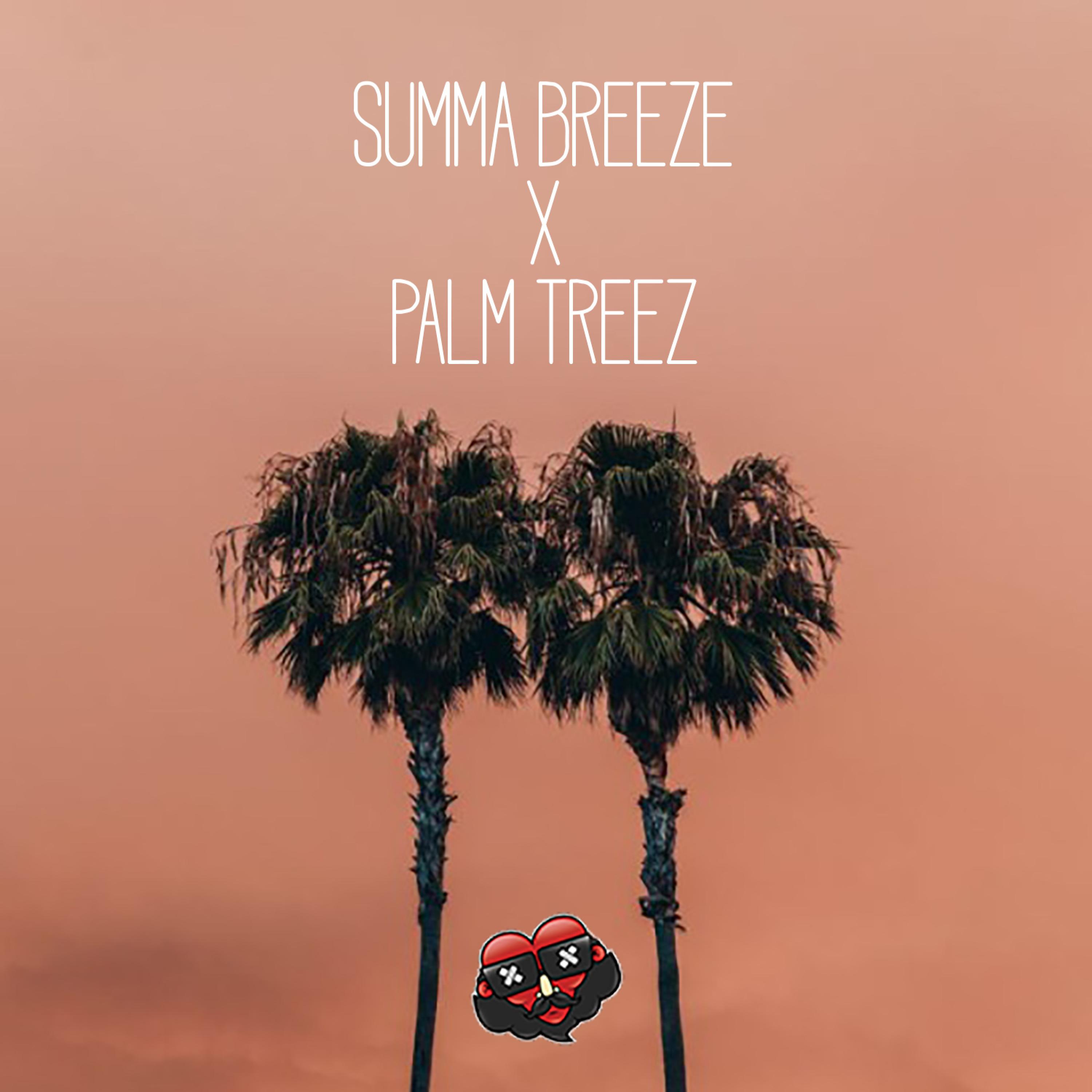 Summa Breeze X Palm Treez