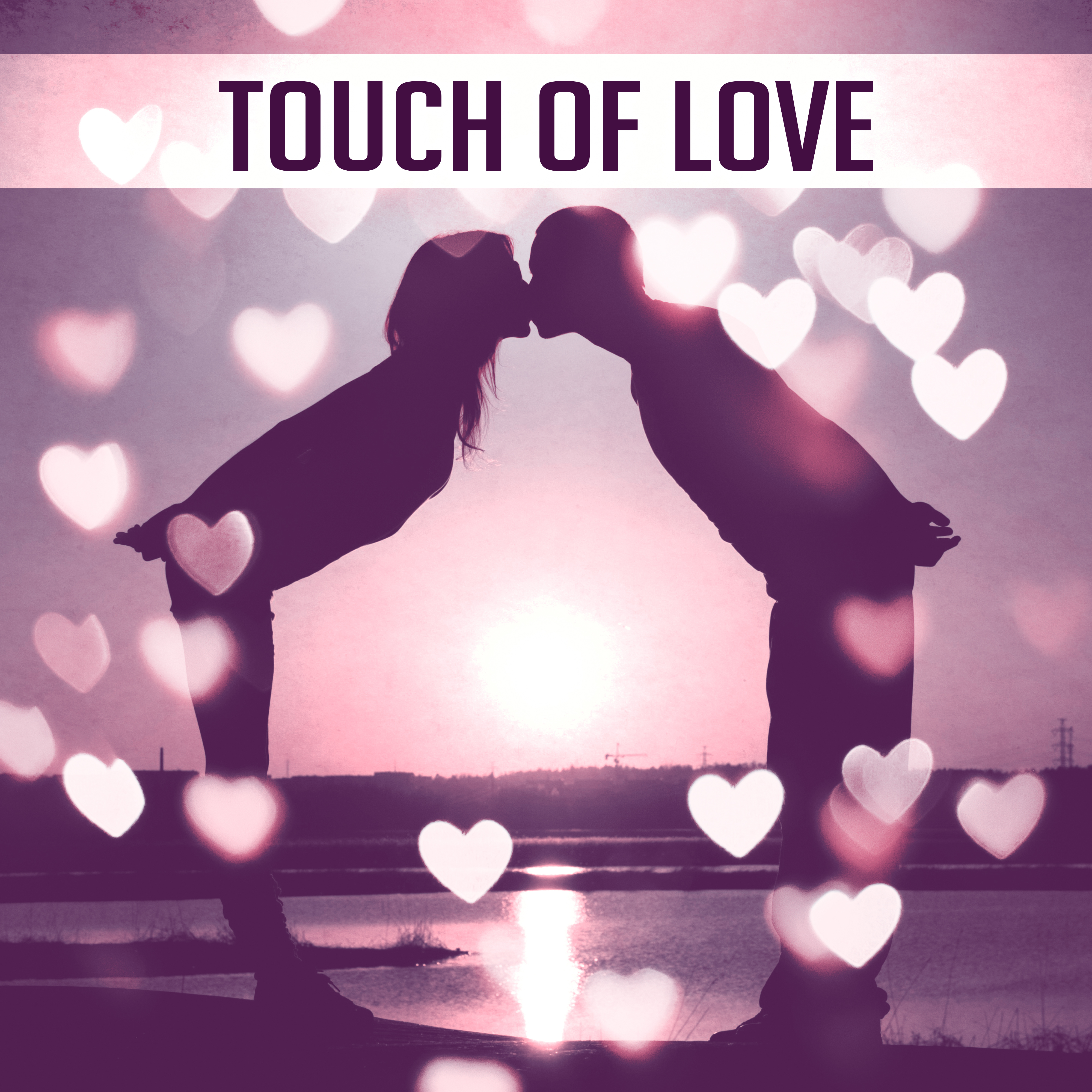 Touch of Love – Sensual Jazz Music, Romantic Time for Two, Real Feeling, Erotic Dance, **** Jazz, Dinner by Candlelight