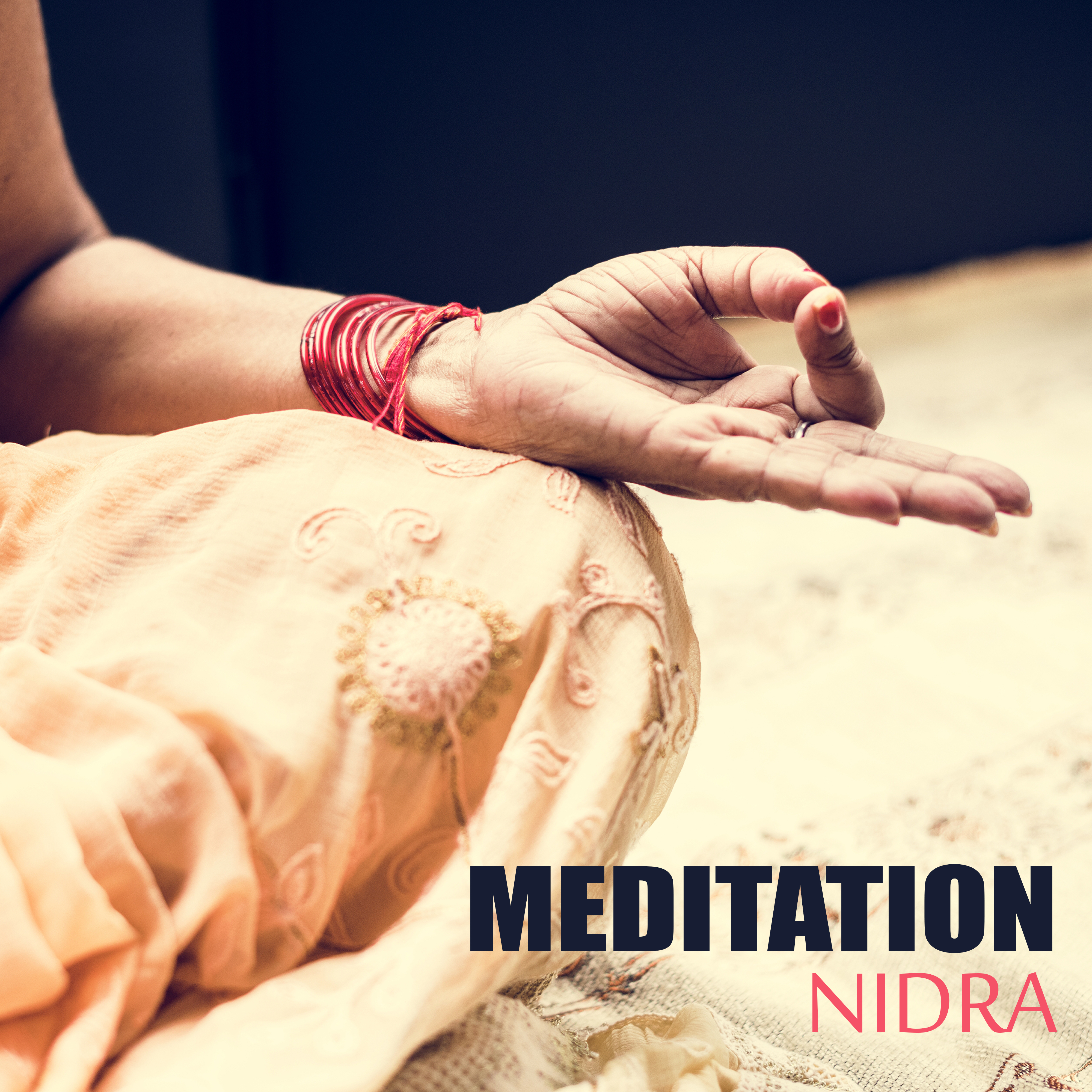 Meditation Nidra – Yoga Music 2018