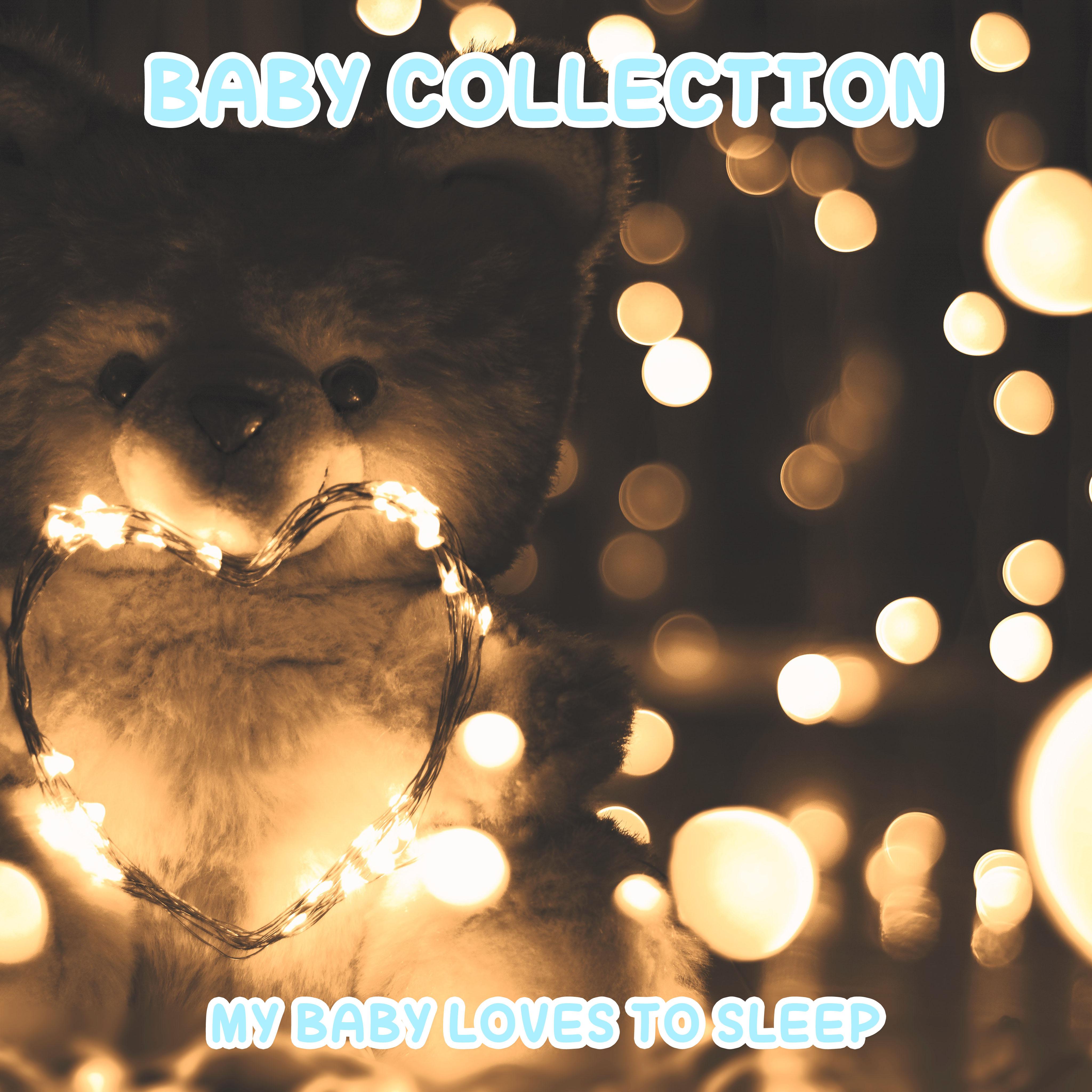 2018 A Baby Collection: My Baby Loves to Sleep All Night Long