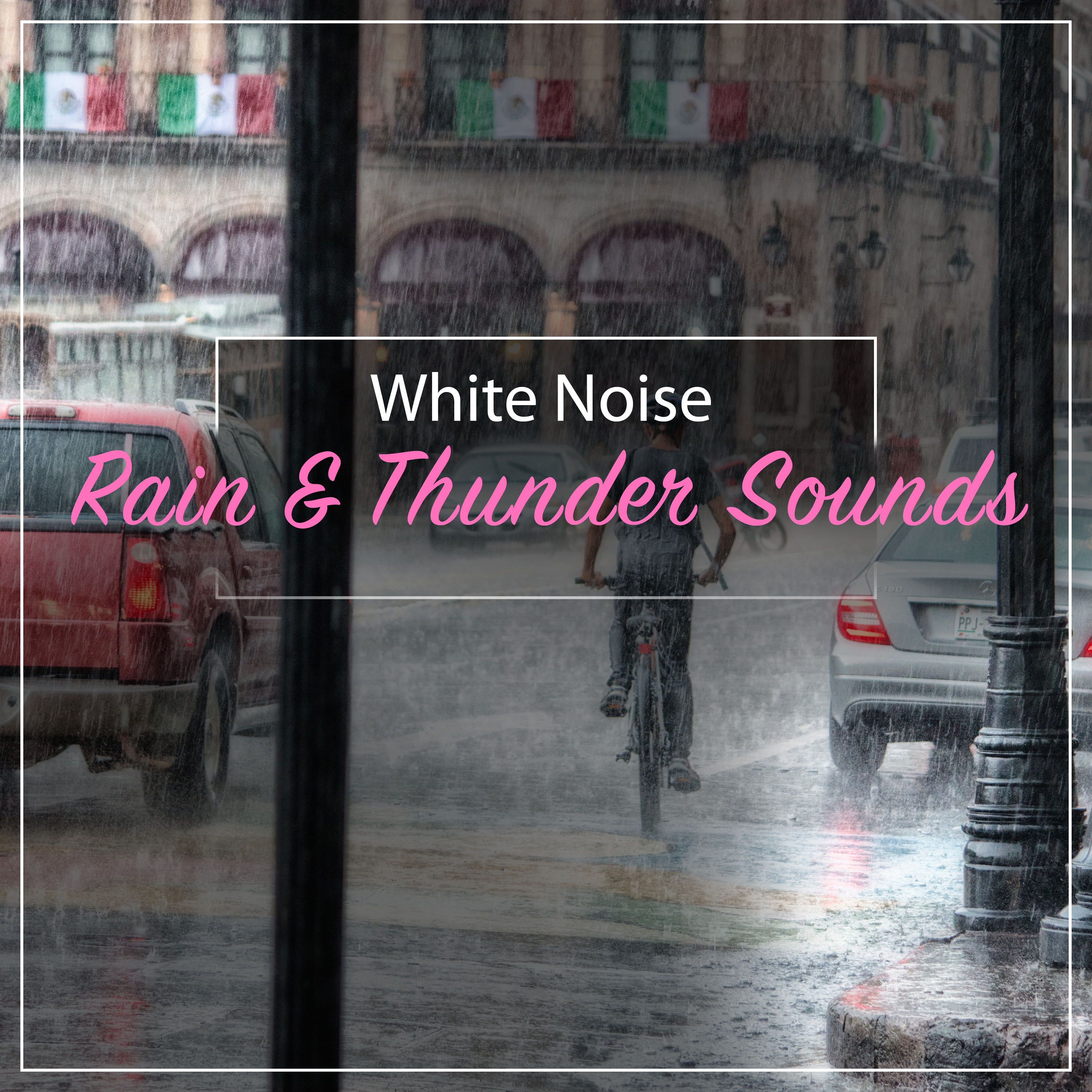 11 White Noise Rain and Thunder Sounds