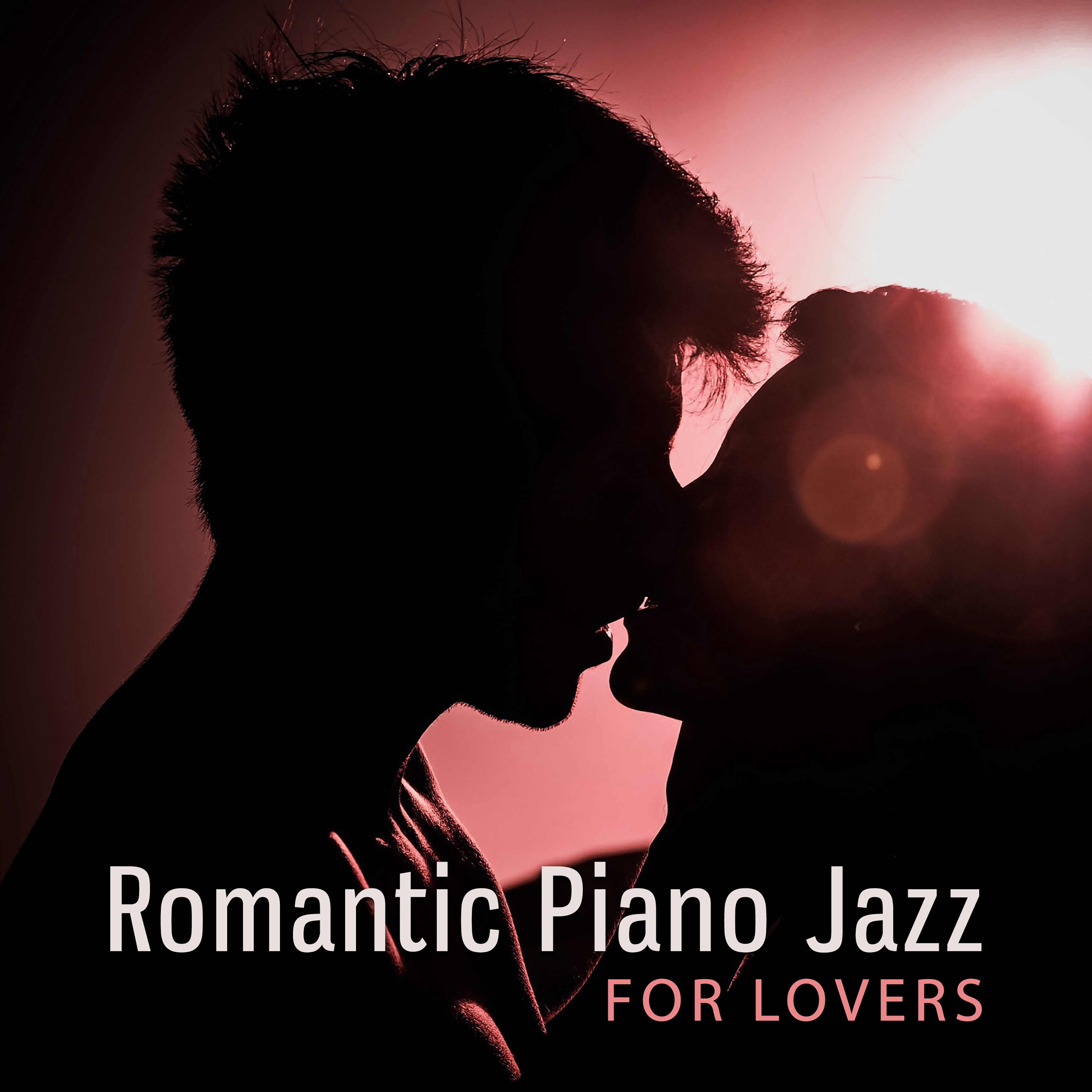 Romantic Piano Jazz for Lovers – Smooth Jazz Music, Sounds to Relax, Erotic Night, Midnight Jazz