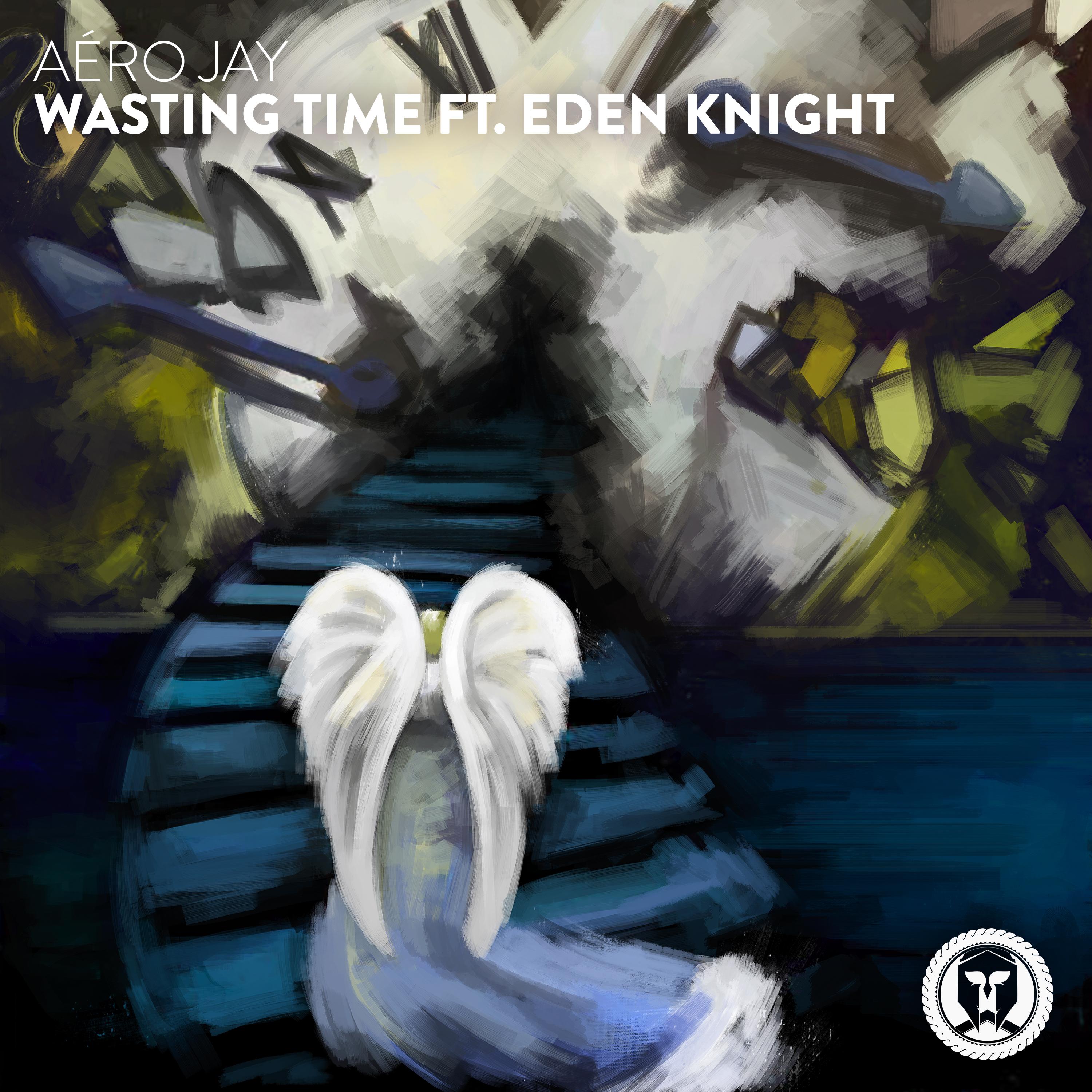 Wasting Time (feat. Eden Knight)