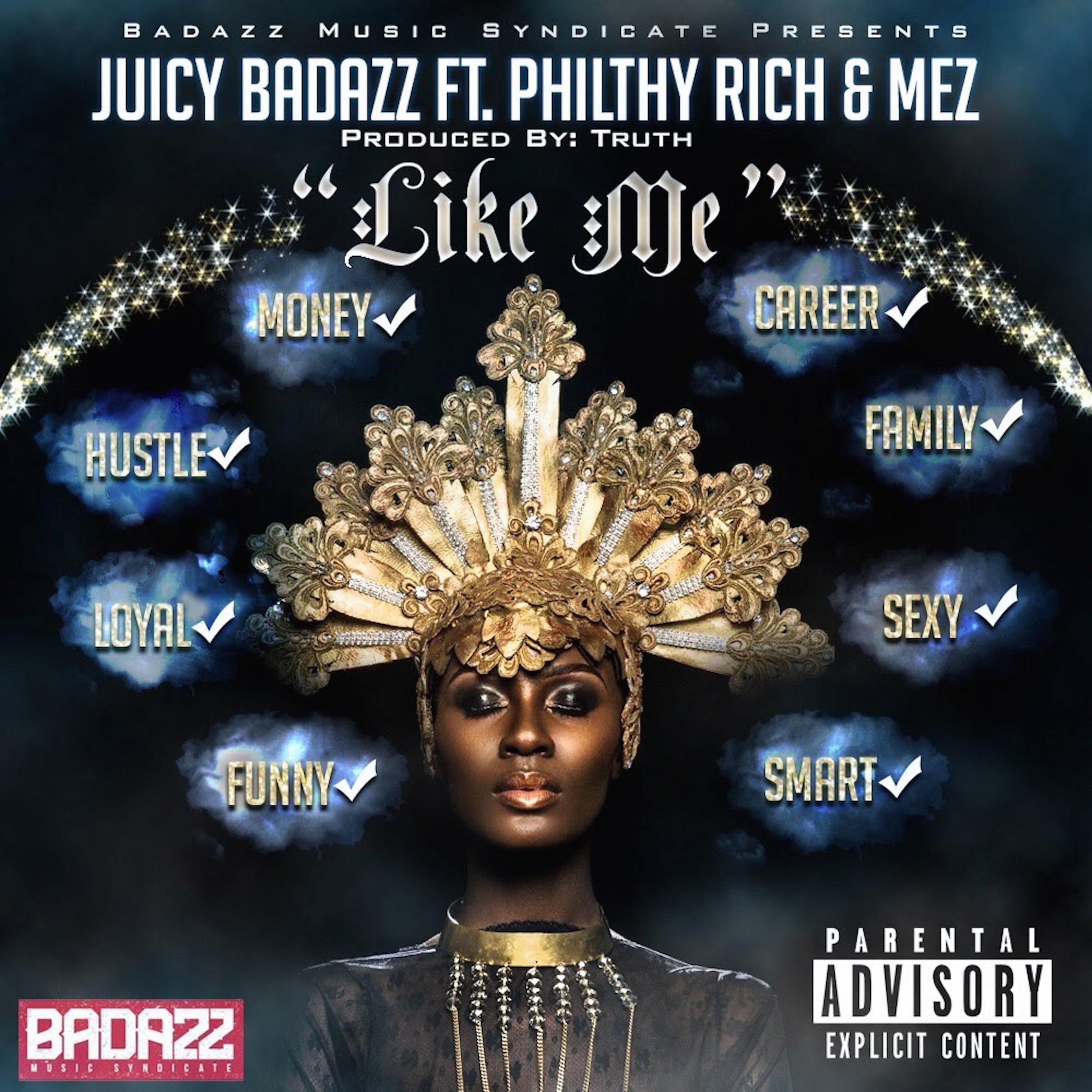 Like Me (feat. Philthy Rich & Mez)