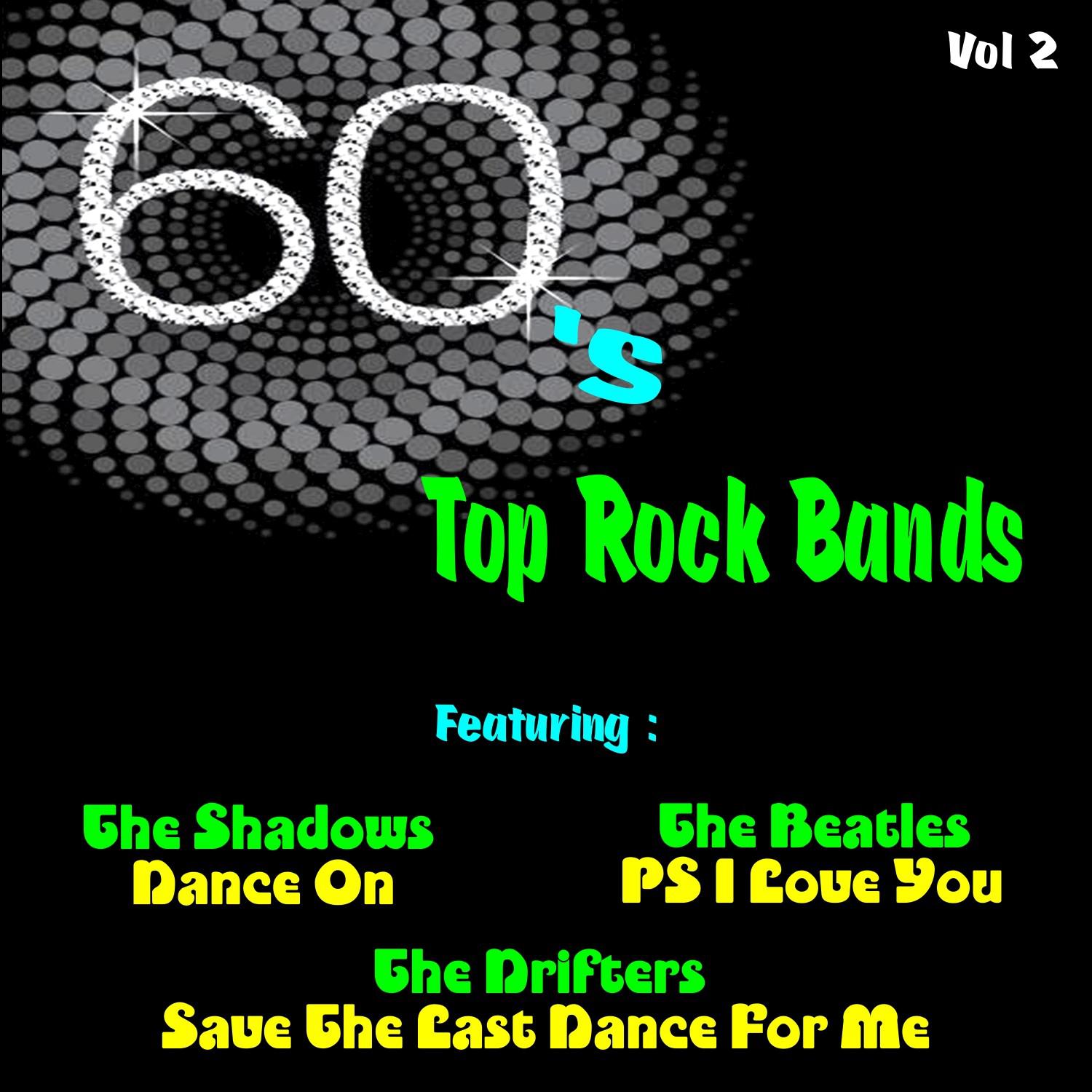 Top Rock Bands from the Sixties, Vol. 2