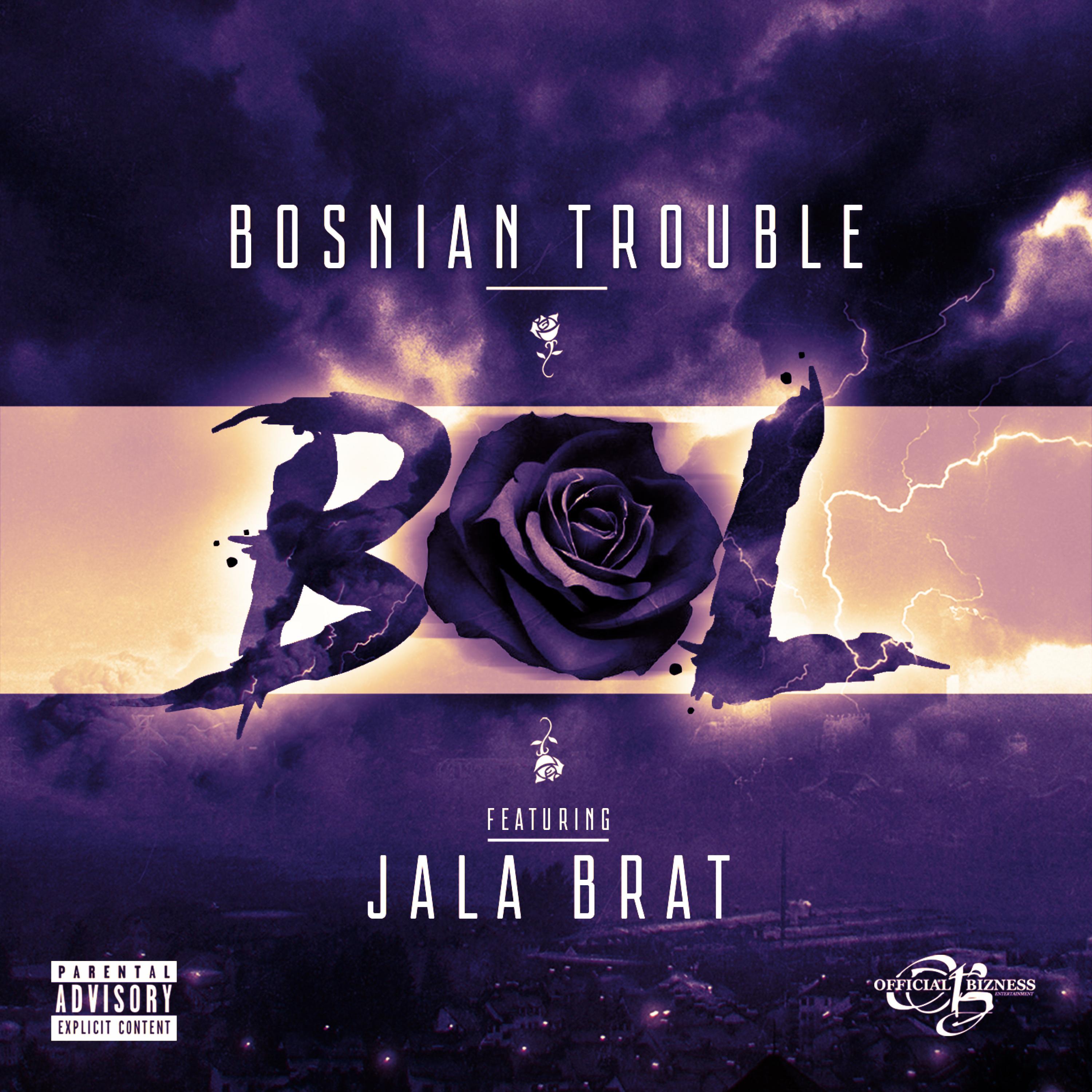 Bol (feat. Jala Brat)