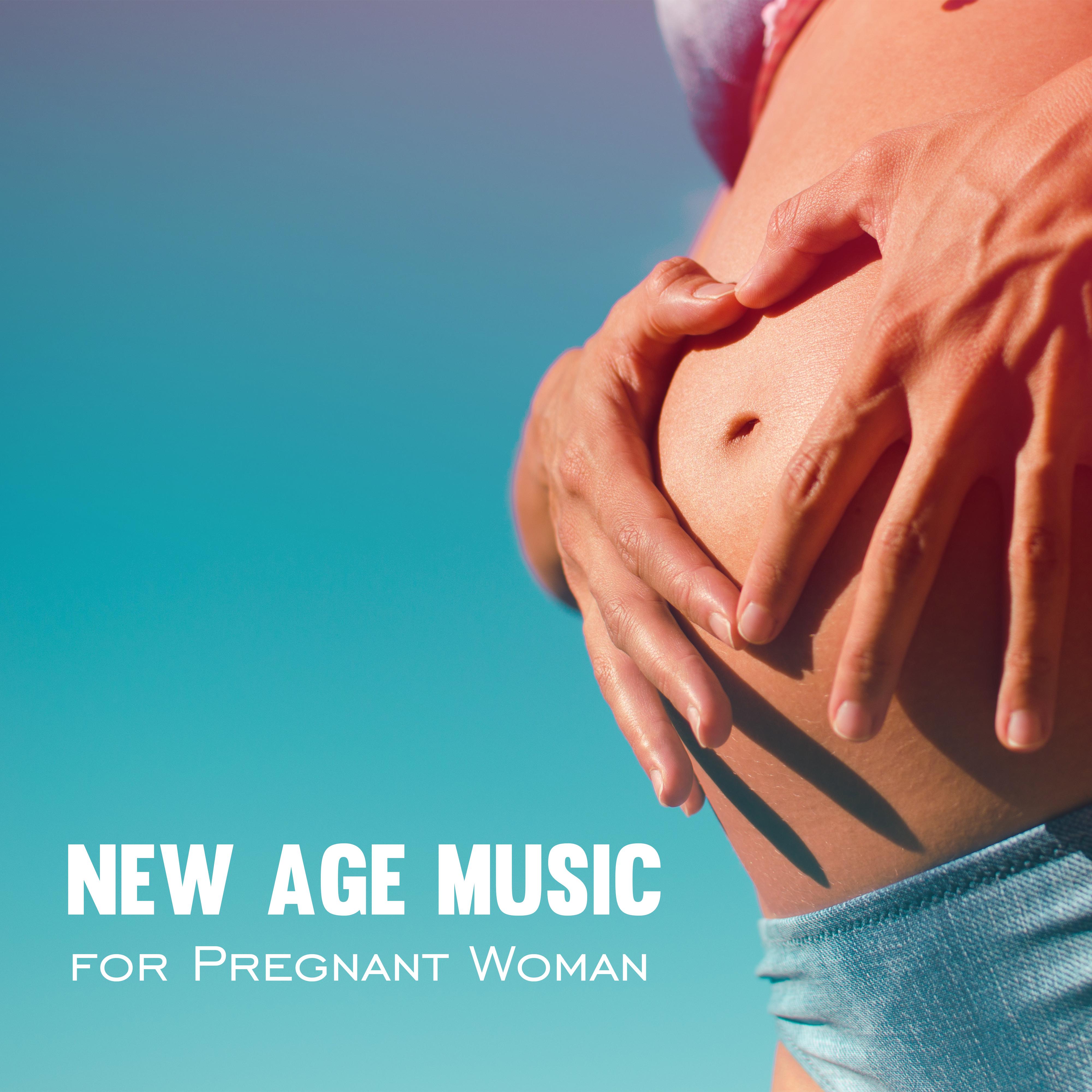 New Age Music for Pregnant Woman – Pregnancy Music, Deep Sleep, Soothing Nature Sounds, Melodies to Rest, Calm Mom