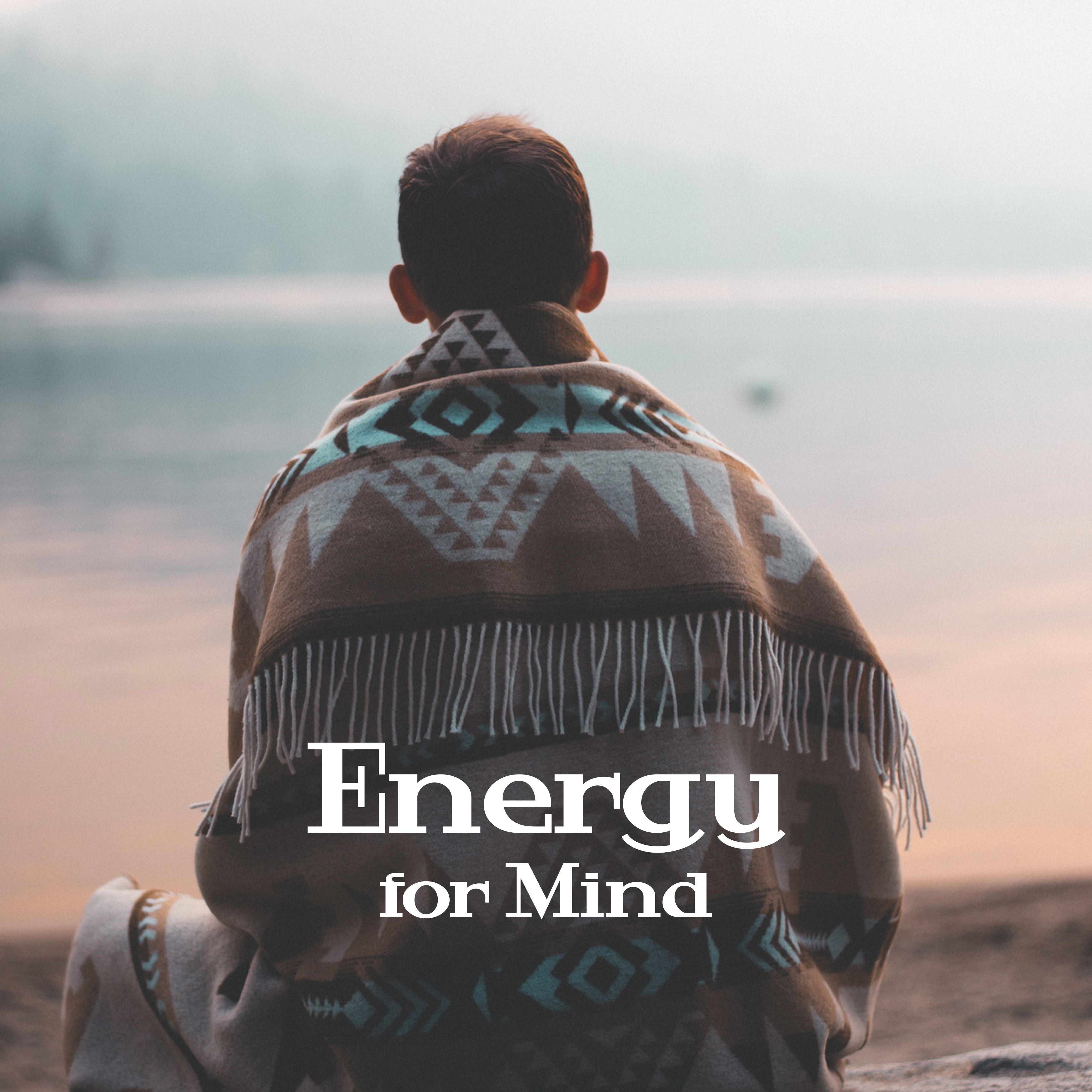 Energy for Mind – Deep Relaxation, Peaceful Music Relieves Stress, Pure Harmony, Zen Music