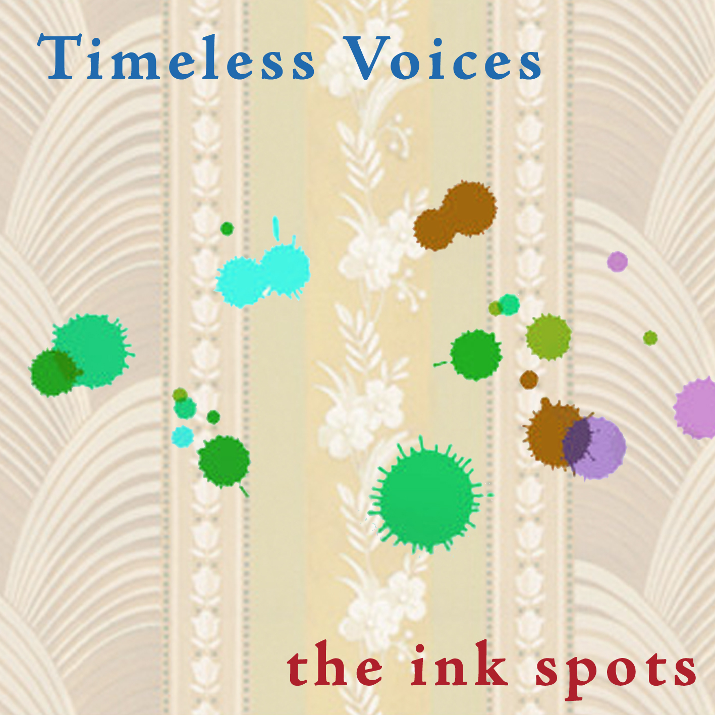Timeless Voices: The Ink Spots