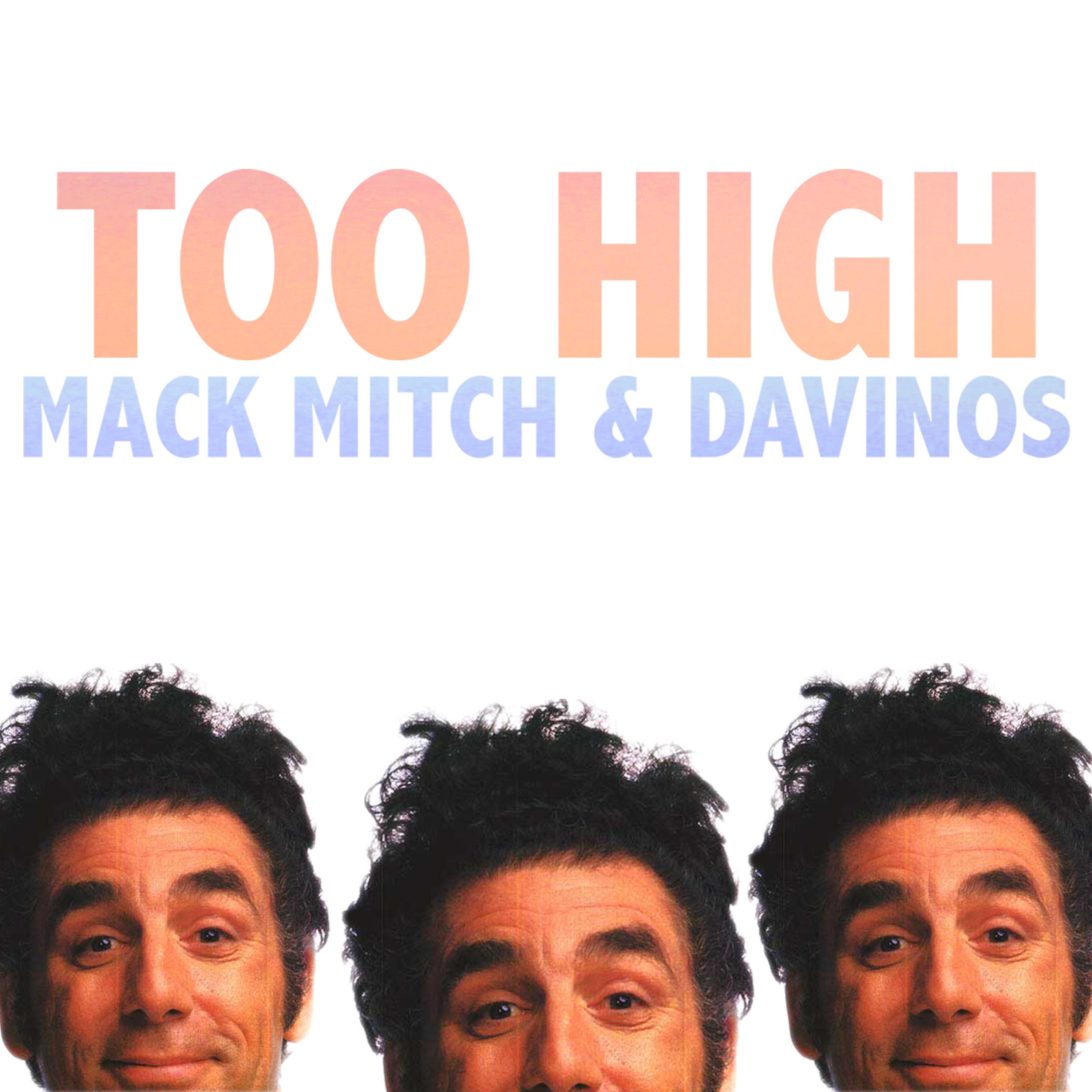 Too High (feat. Davinos)