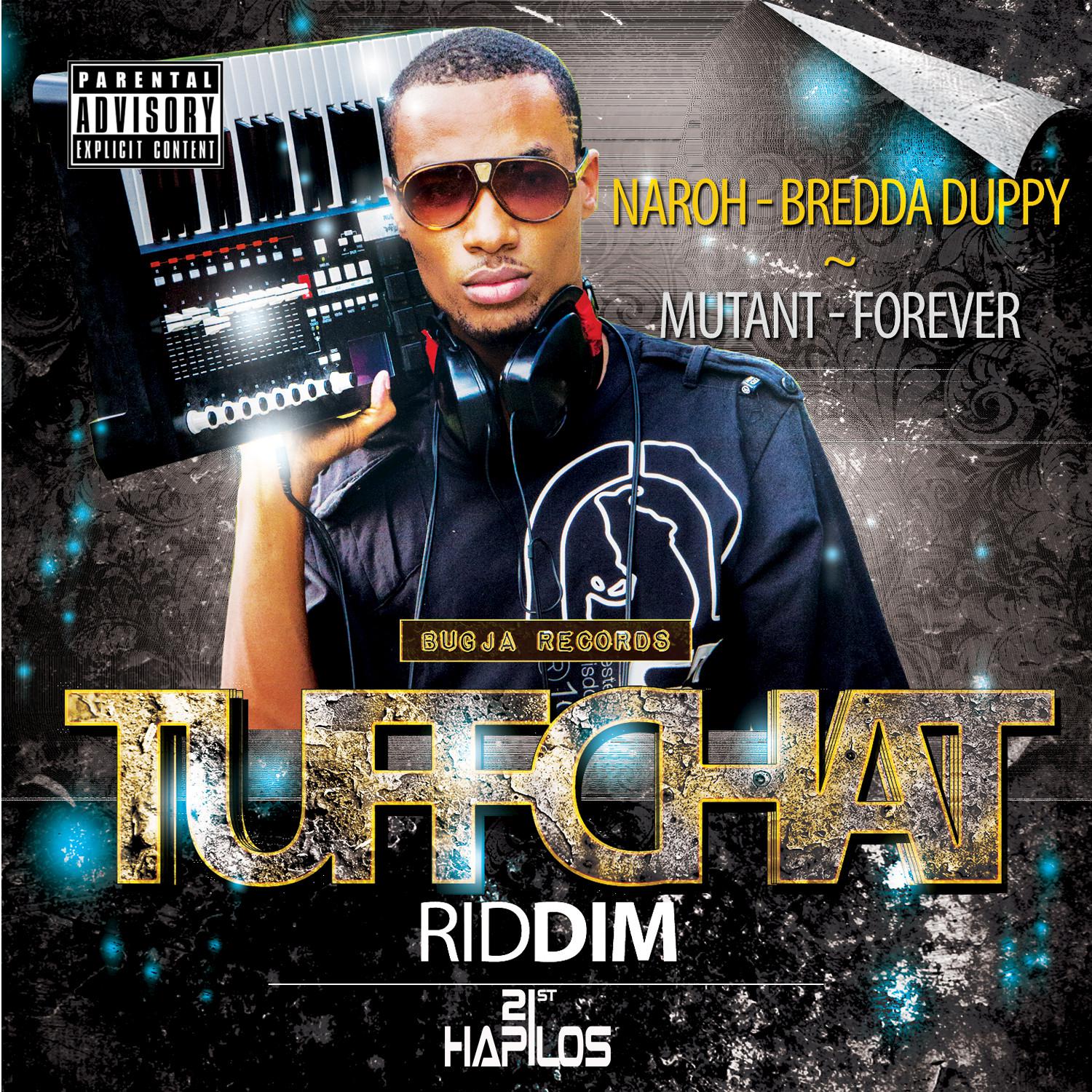 Tuff Chat Riddim