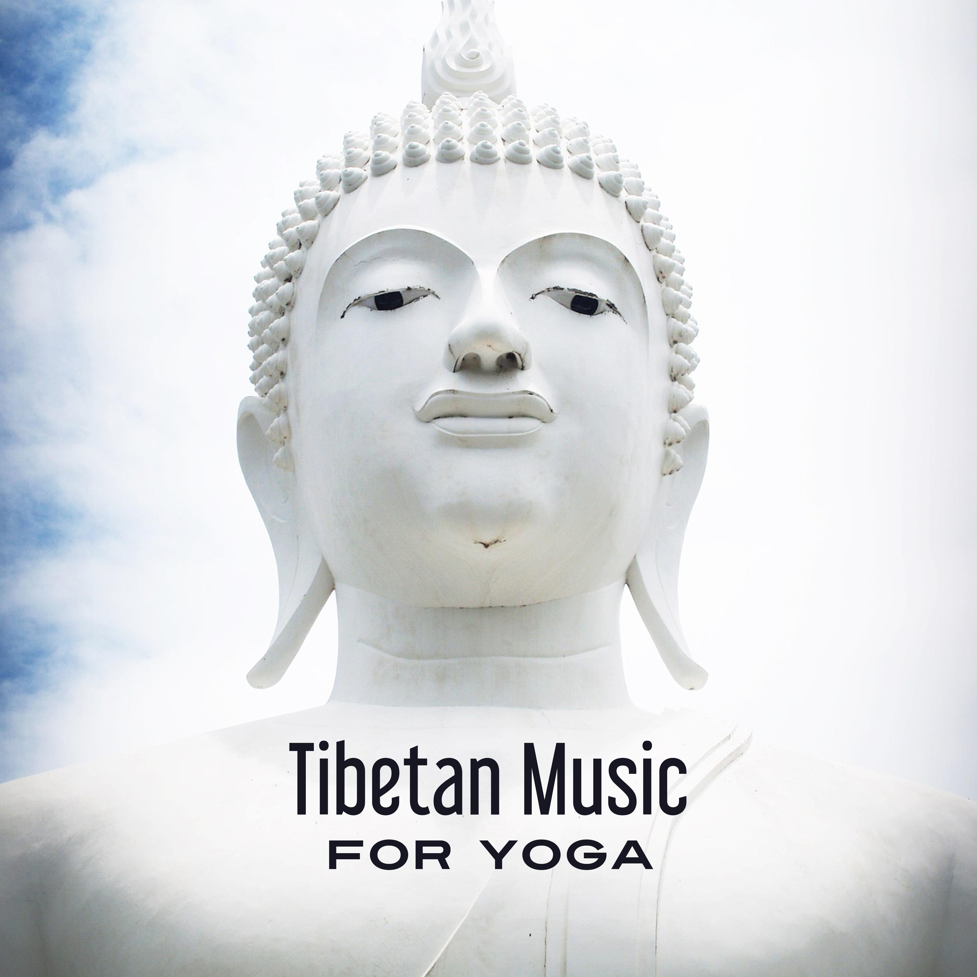 Tibetan Music for Yoga – Deep Meditation, Kundalini, Relaxing Music, Peaceful Mind, Training Yoga, Stress Relief, Zen Music, Soft Mindfulness
