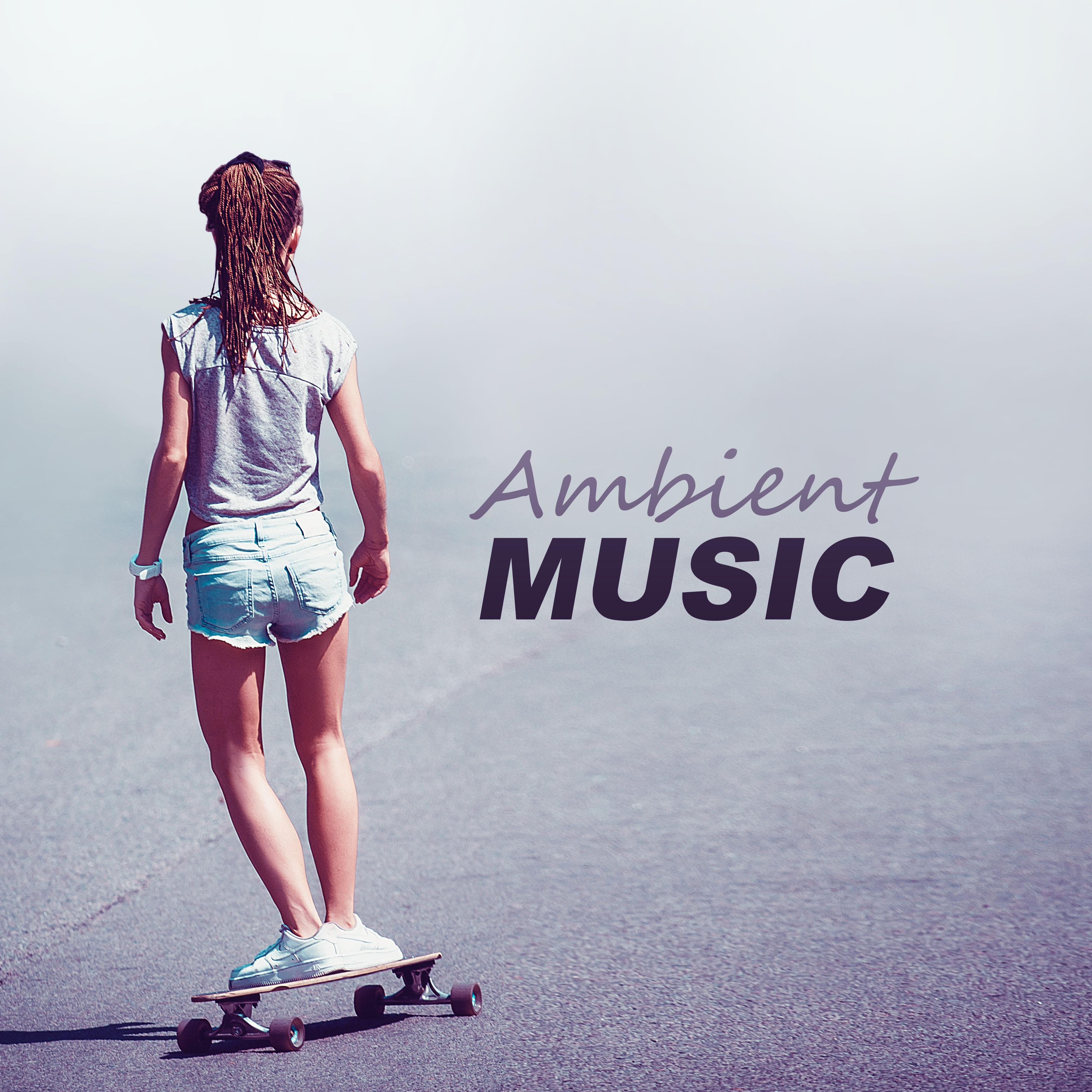 Ambient Music - Deep Bounce, Blue Lagoon, Sunrise Avenue