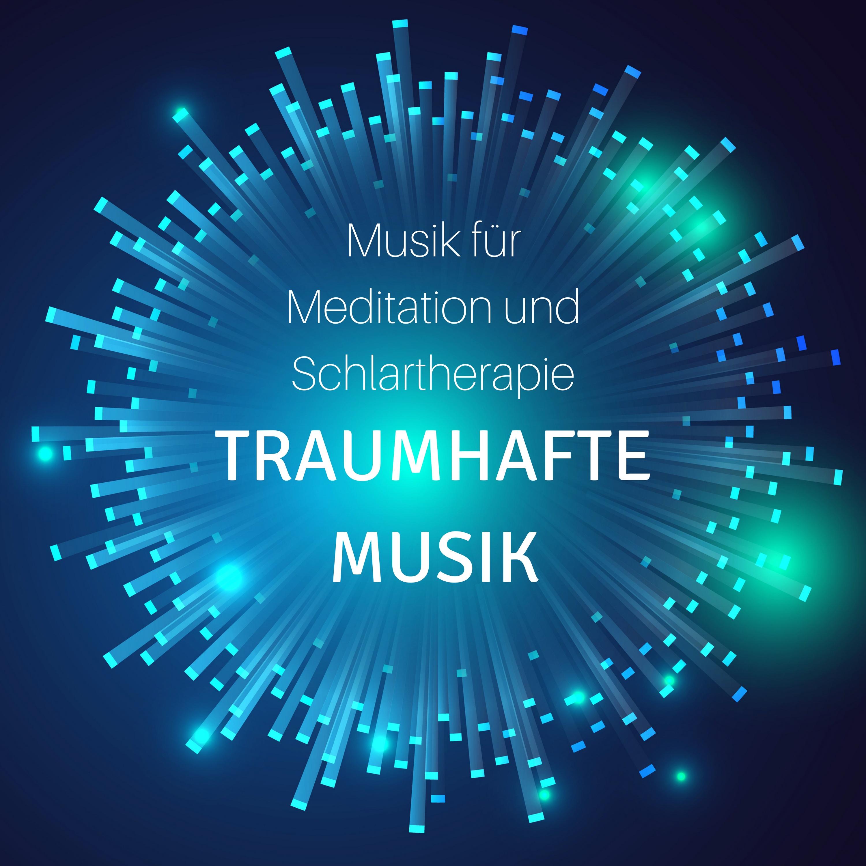 Traumhafte Musik: Musik für Meditation und Schlartherapie, Stress Reduzieren
