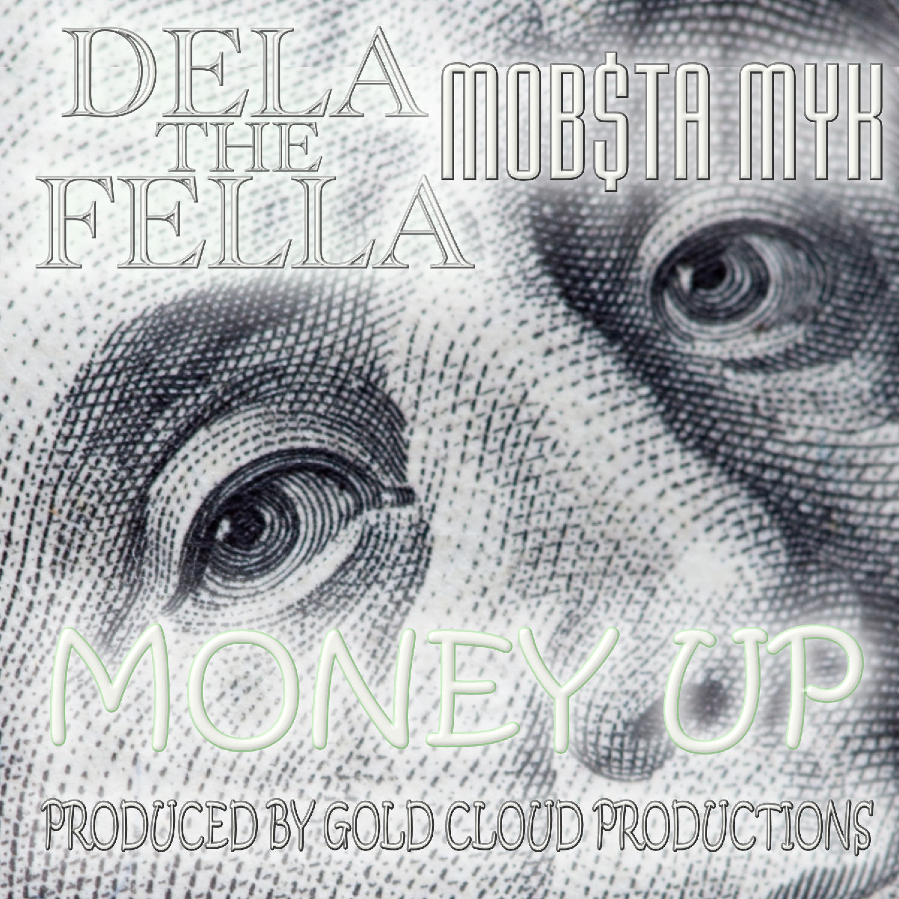 Money Up (feat. Mobsta Myk)