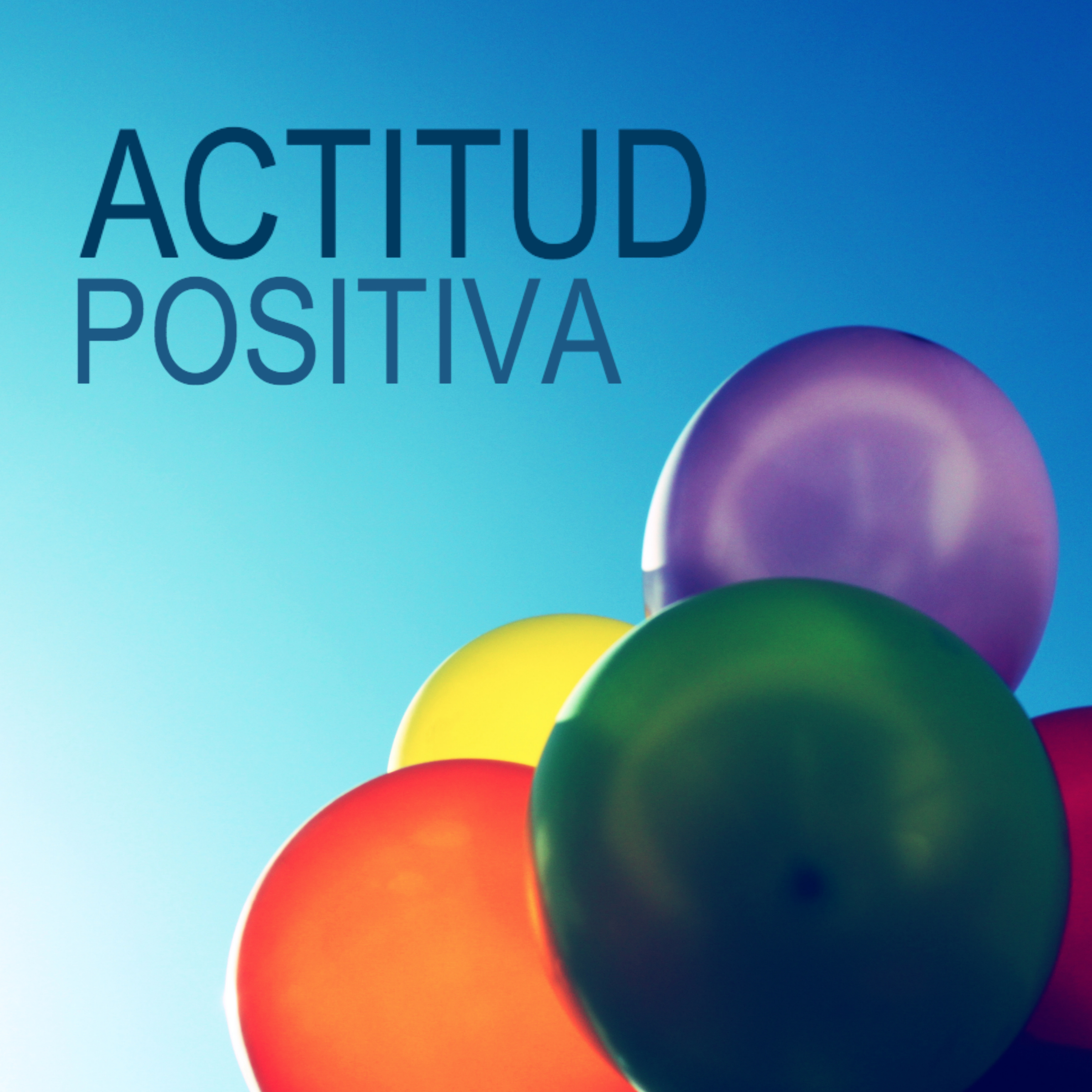 Actitud Positiva - Liberar las Emociones con Musica de Fondo Zen Intima, Calmar la Mente