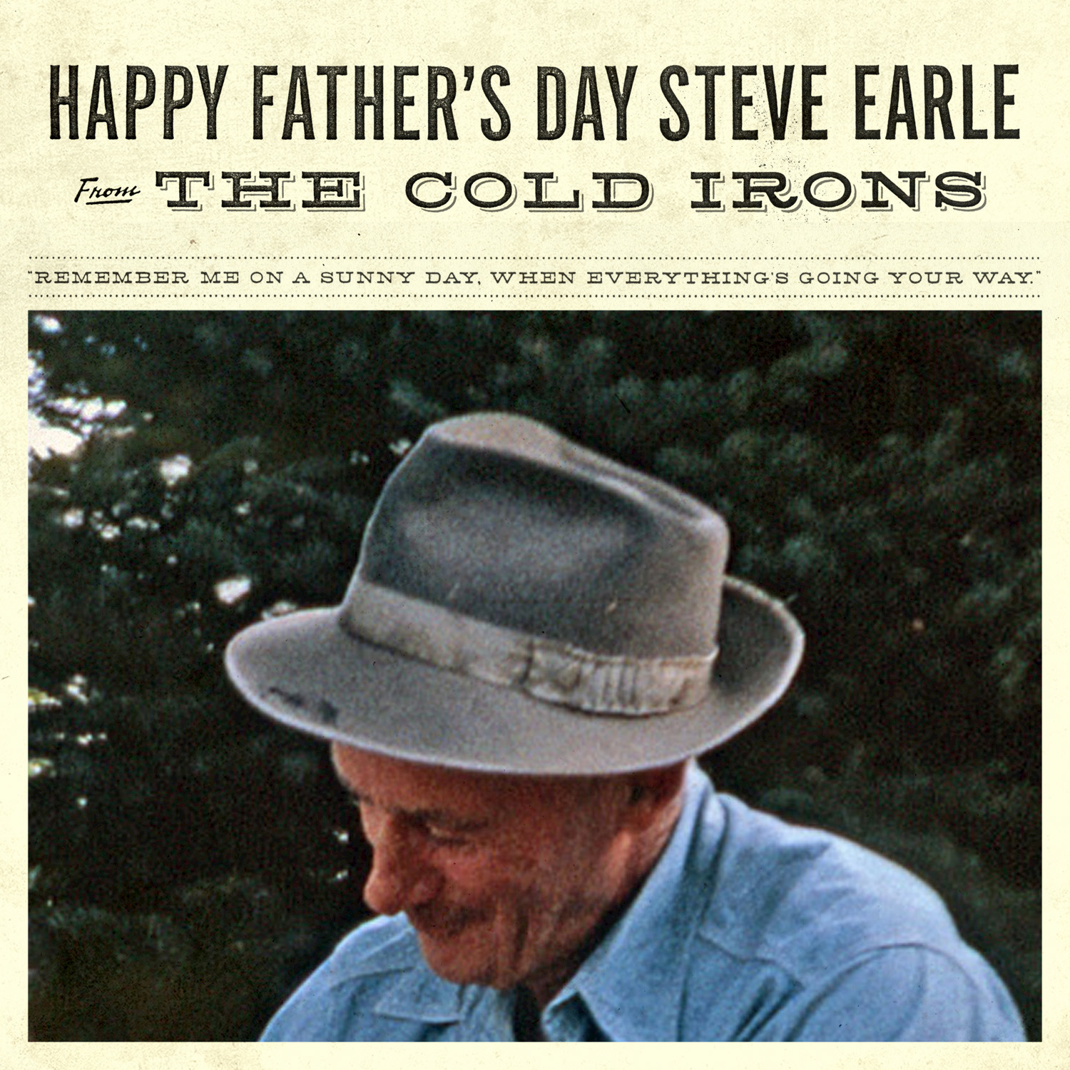 Happy Father's Day Steve Earle