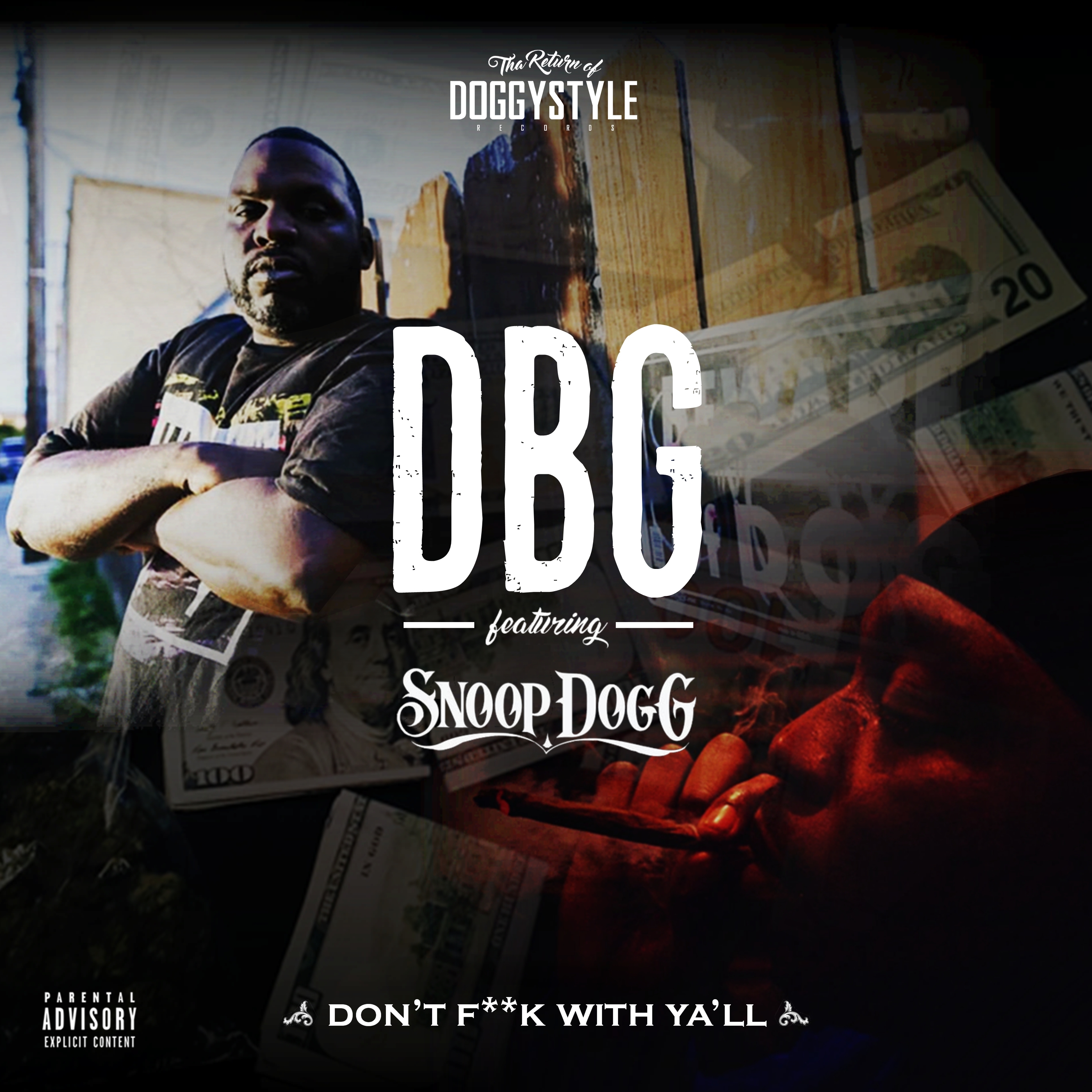 Don't **** With Ya'll (feat. Snoop Dogg)