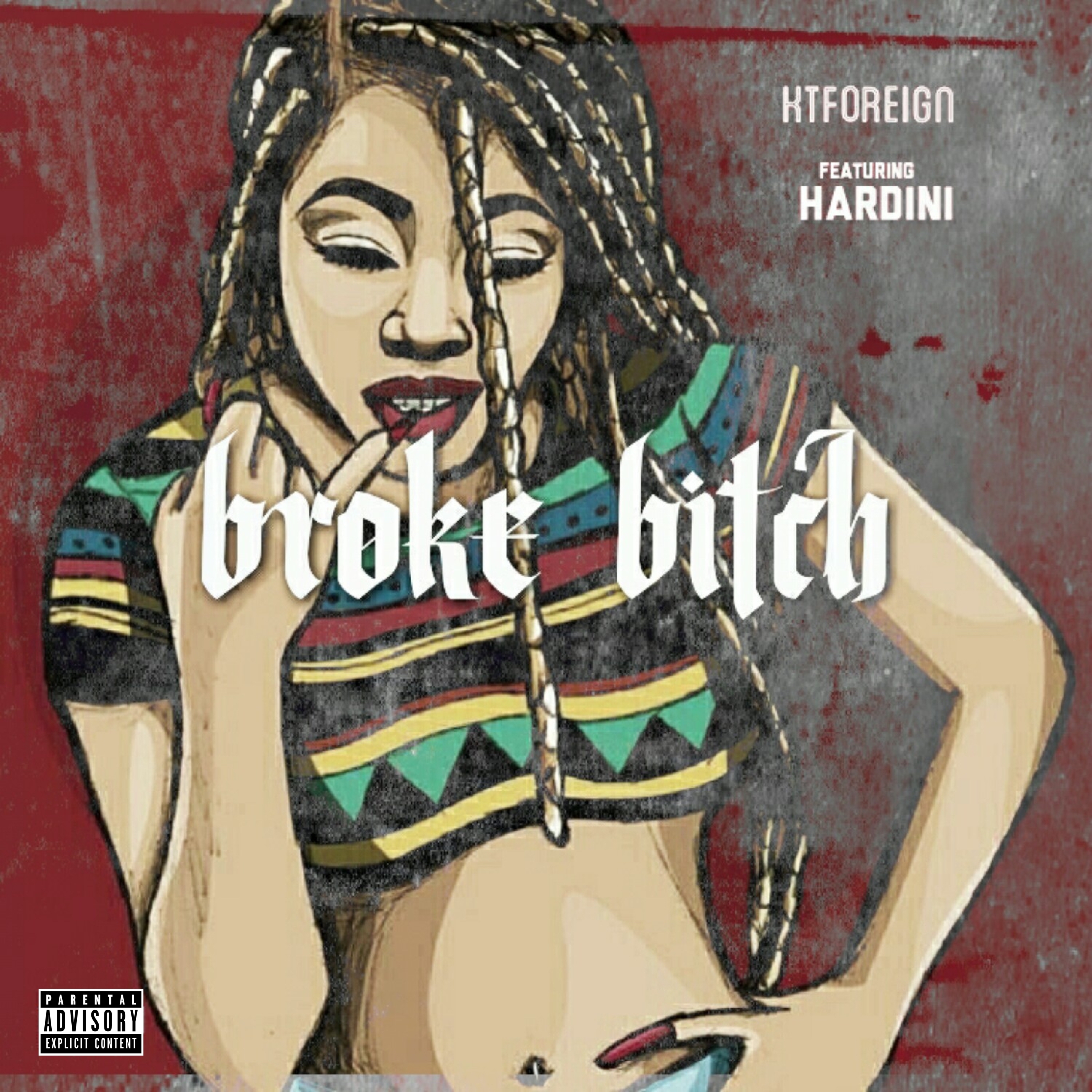 Broke ***** (feat. Hardini)