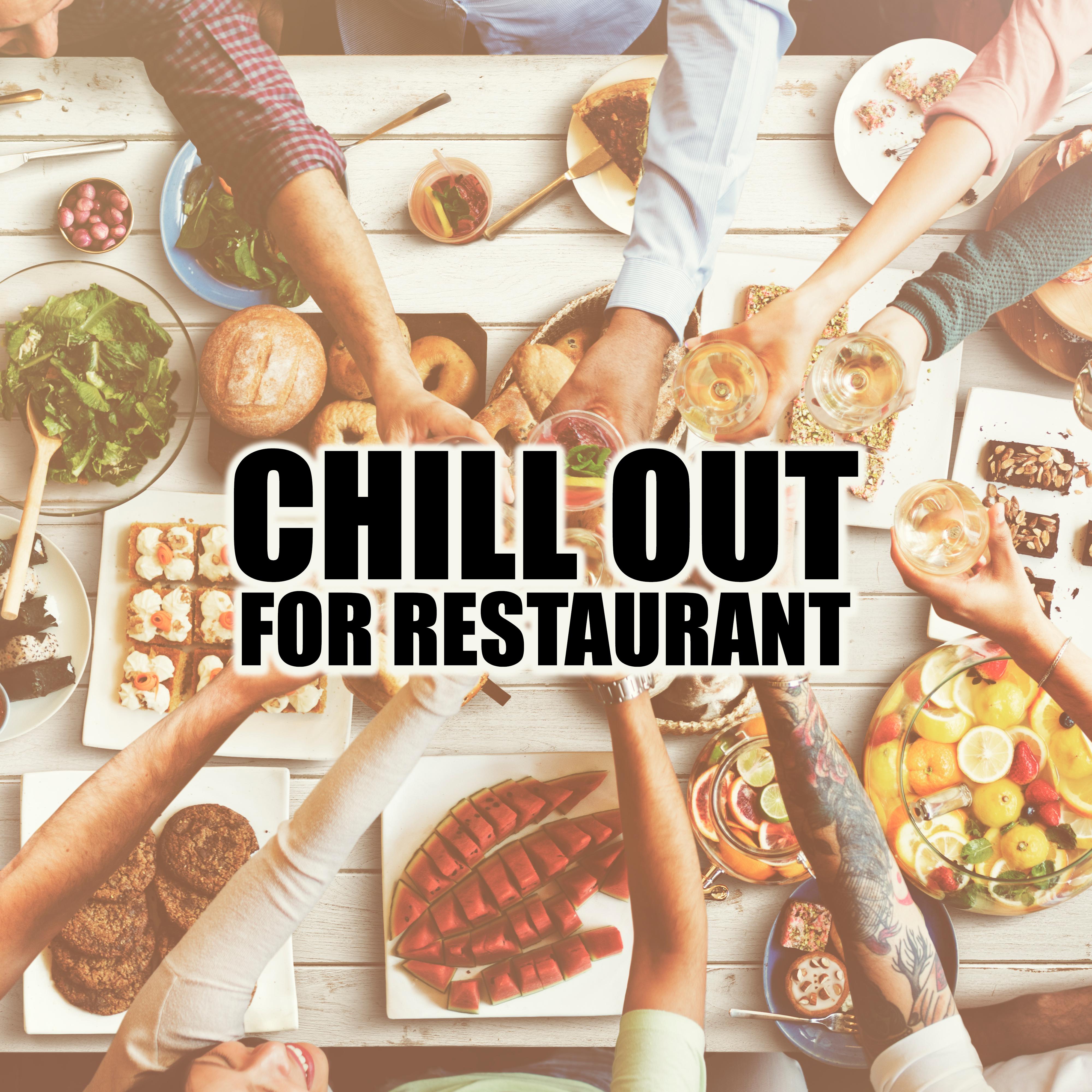 Chill Out for Restaurant