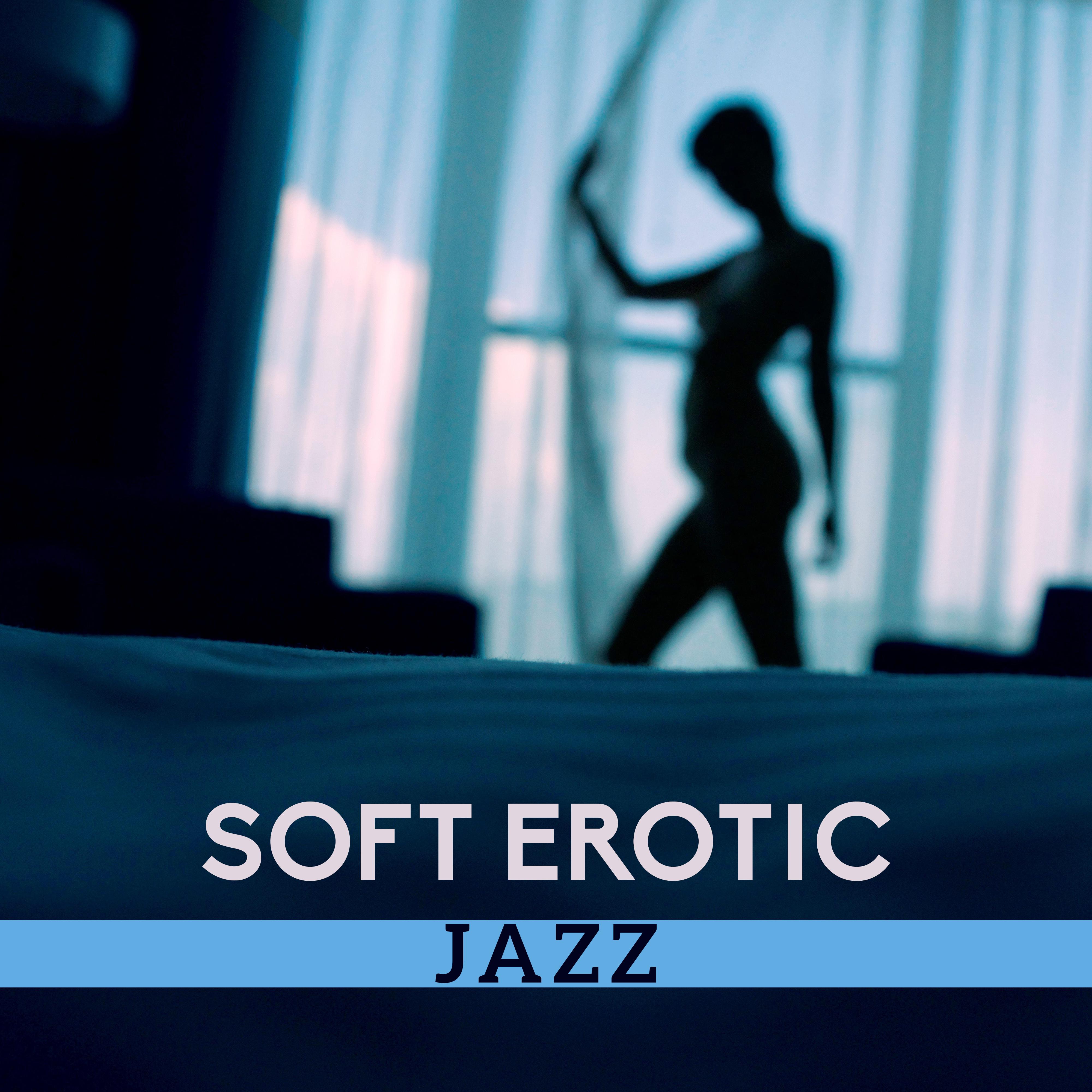 Soft Erotic Jazz