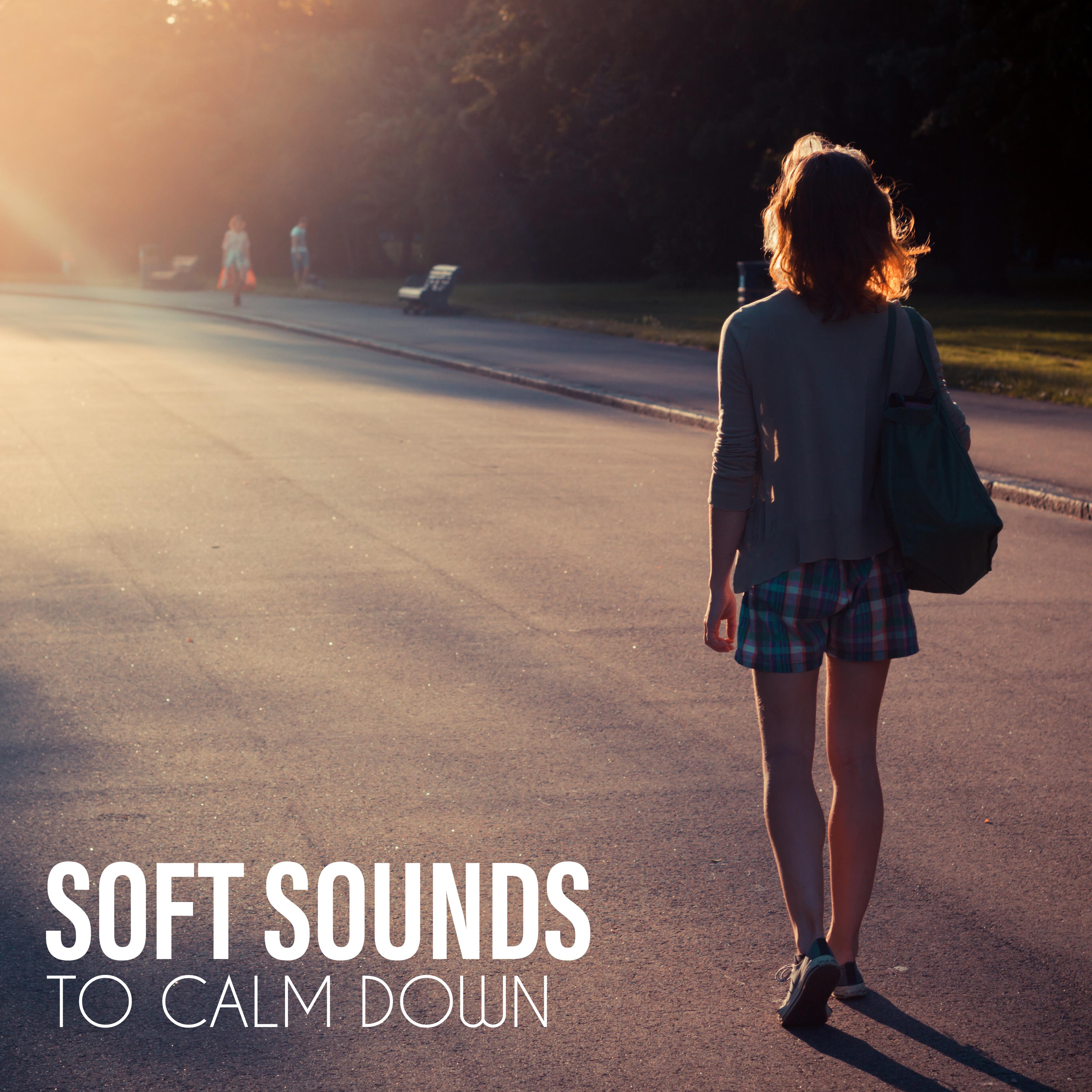 Soft Sounds to Calm Down