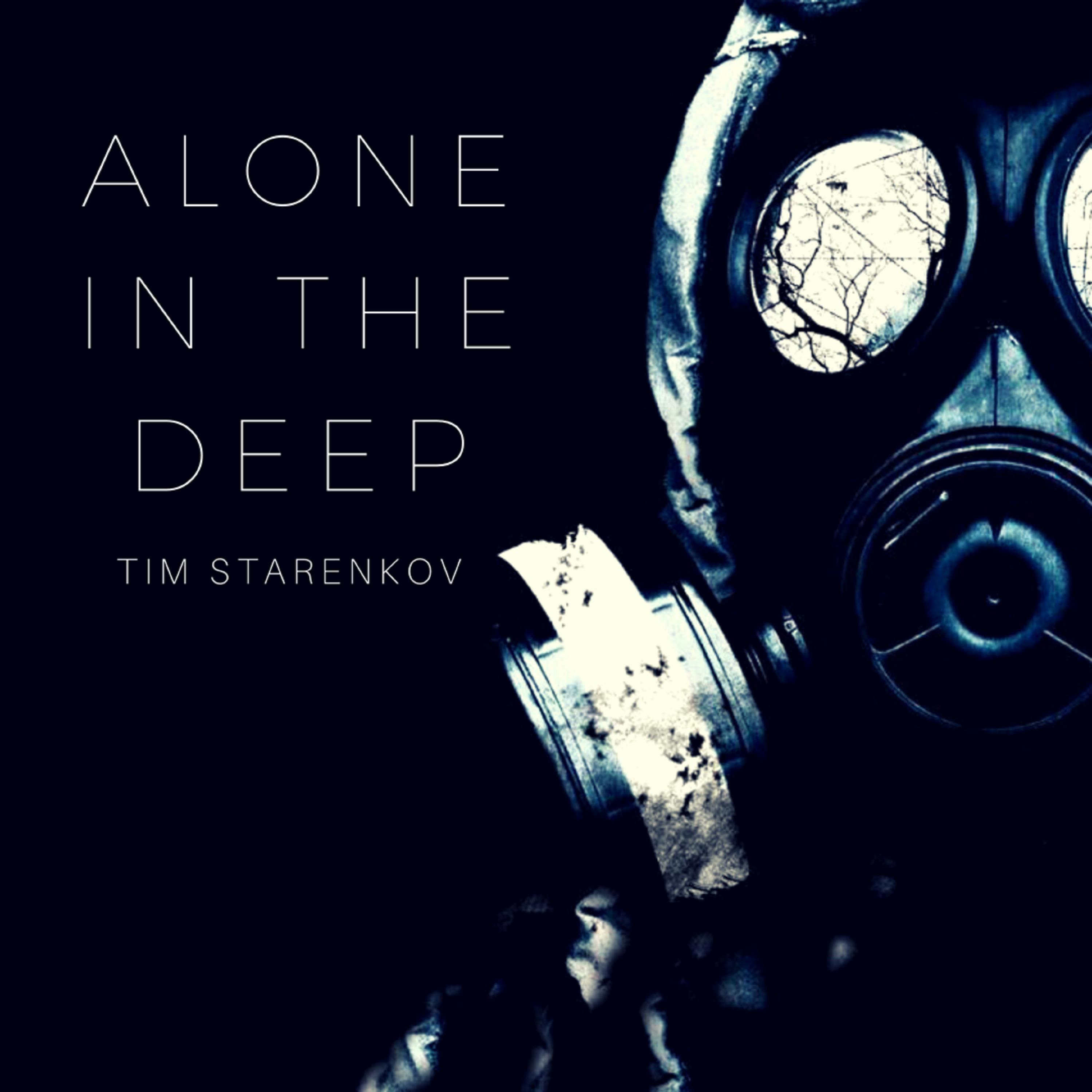 Alone In The Deep