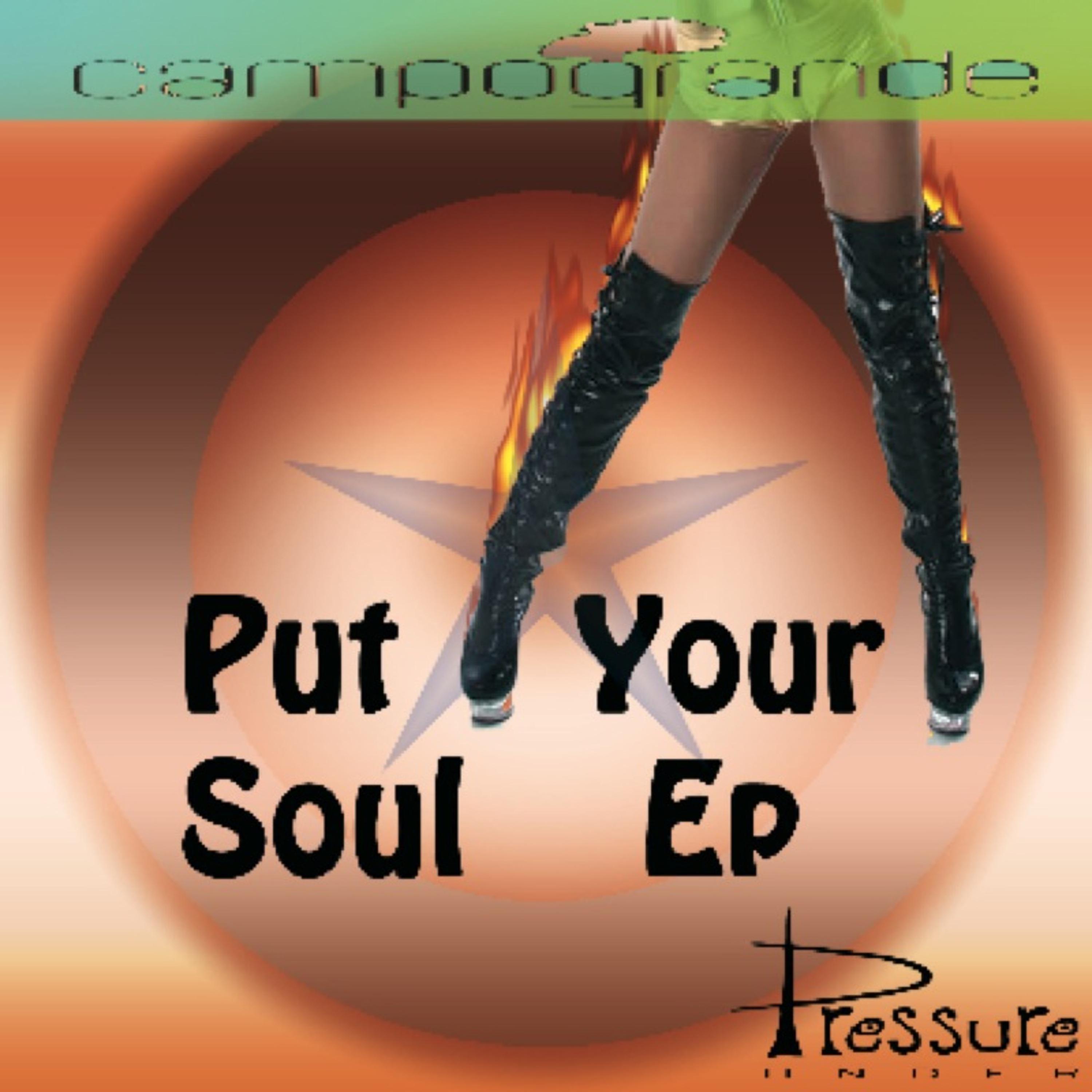 Put Your Soul EP