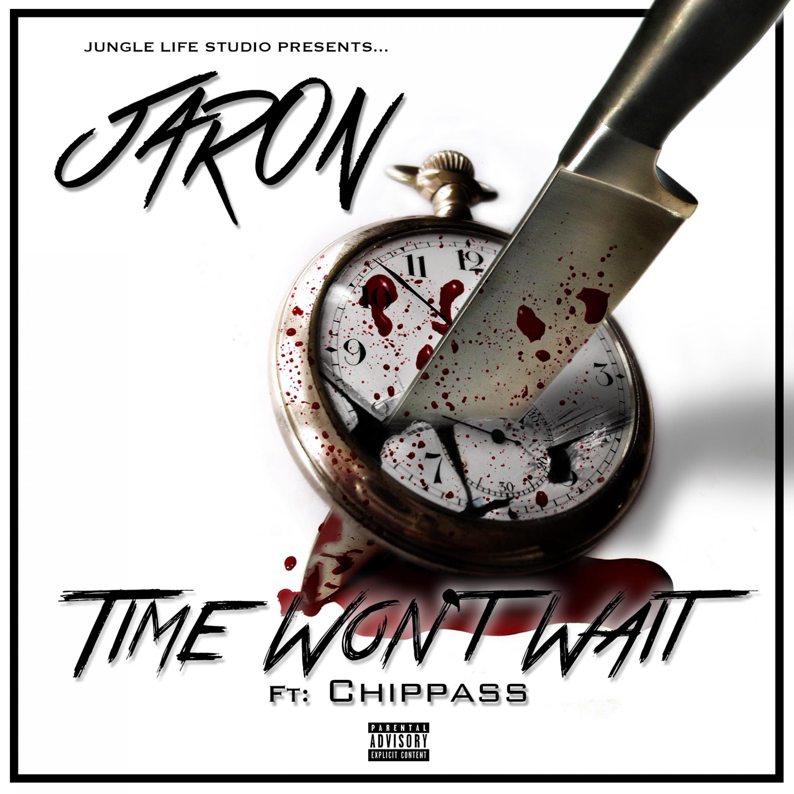 Time Won't Wait (feat. Chippass)