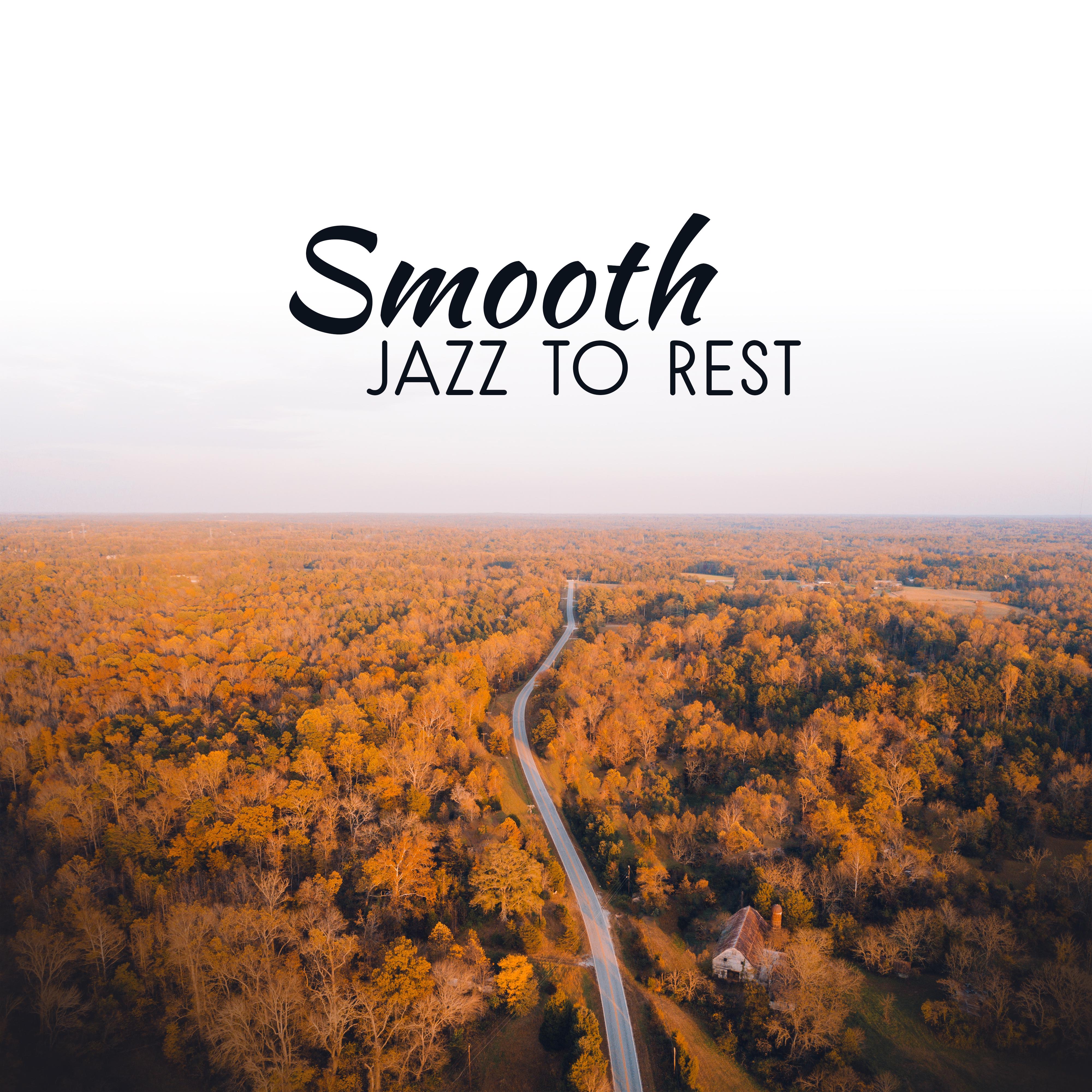 Smooth Jazz to Rest