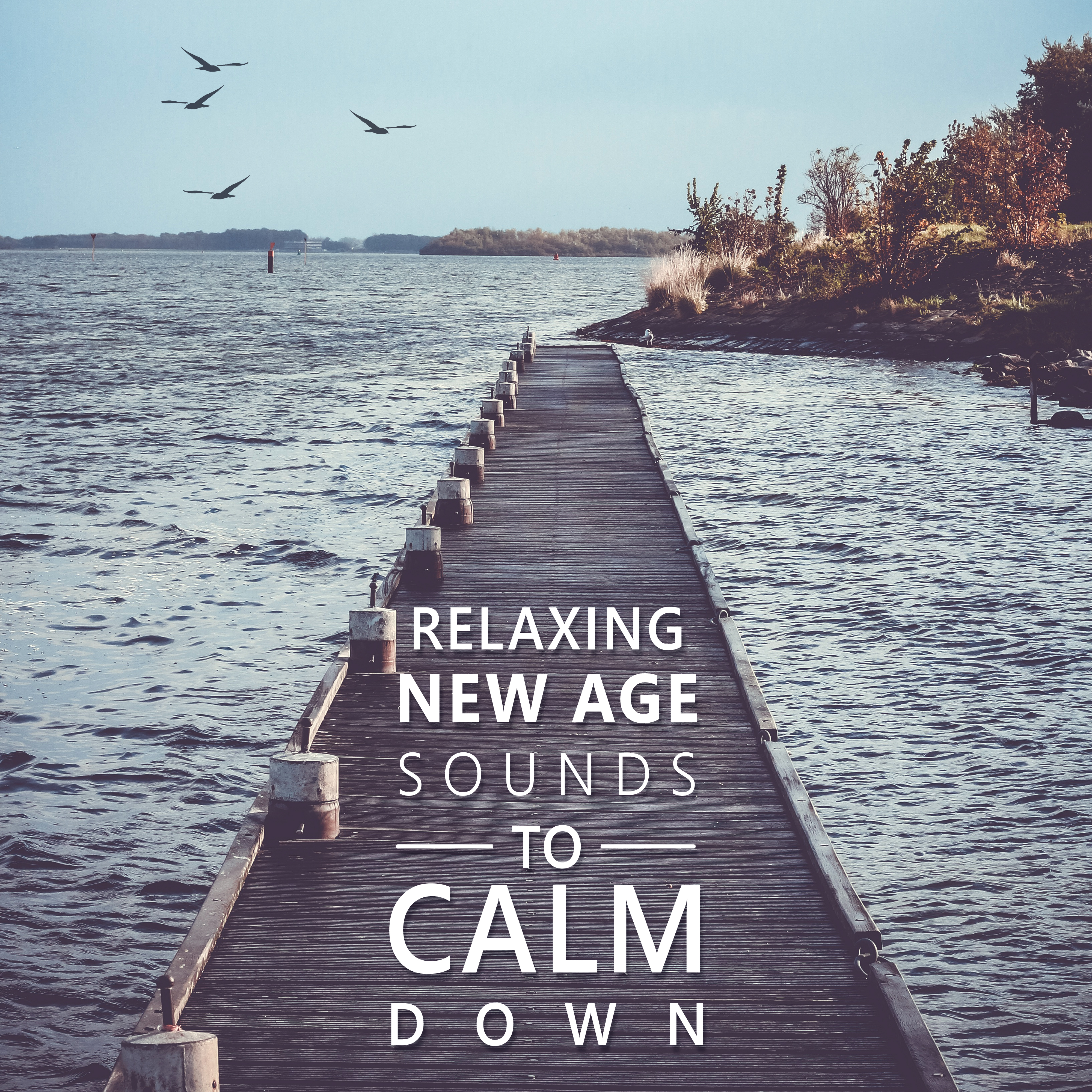 Relaxing New Age Sounds to Calm Down – Rest a Bit, Chilled New Age Music, Time for Relax