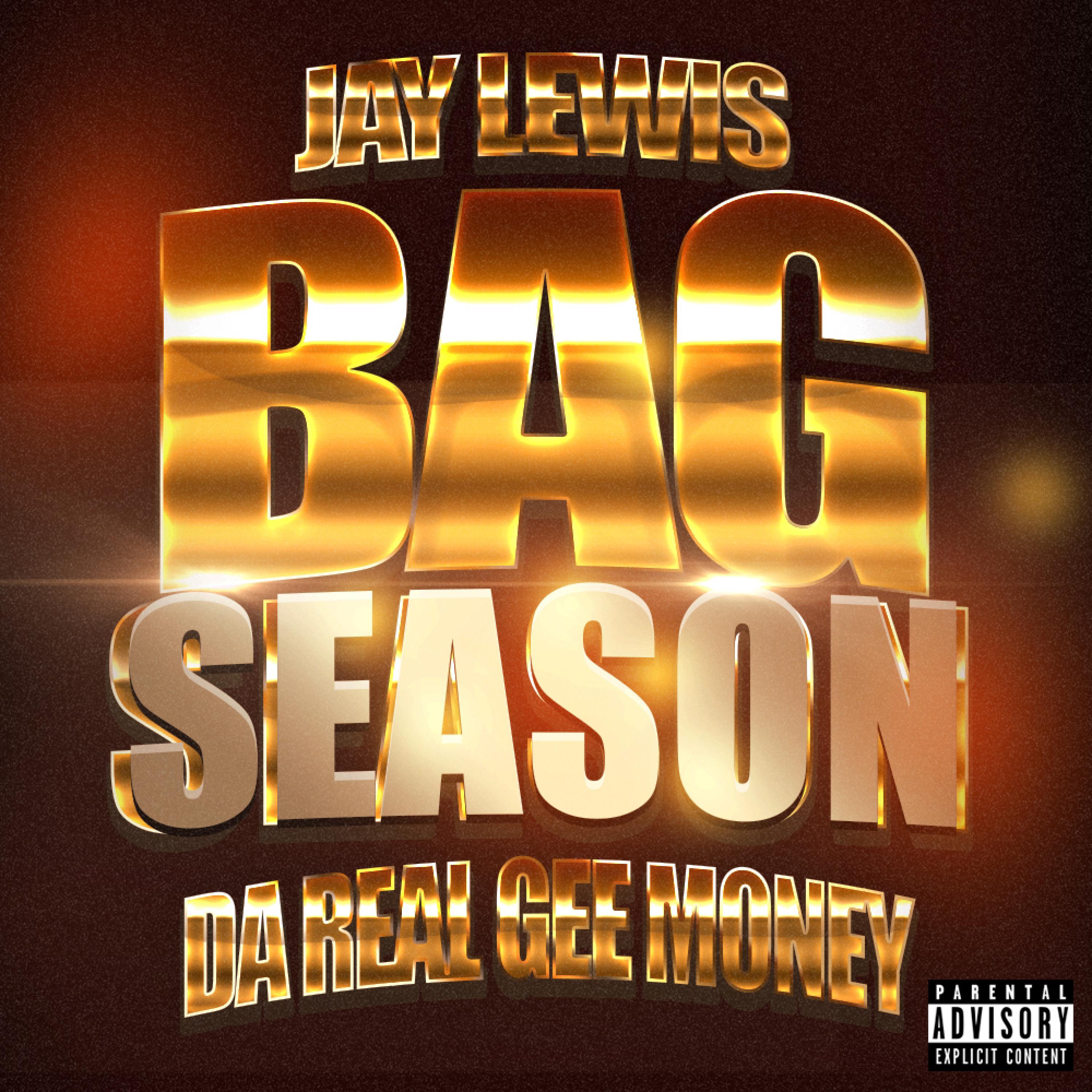 Bag Season (feat. Da Real Gee Money)