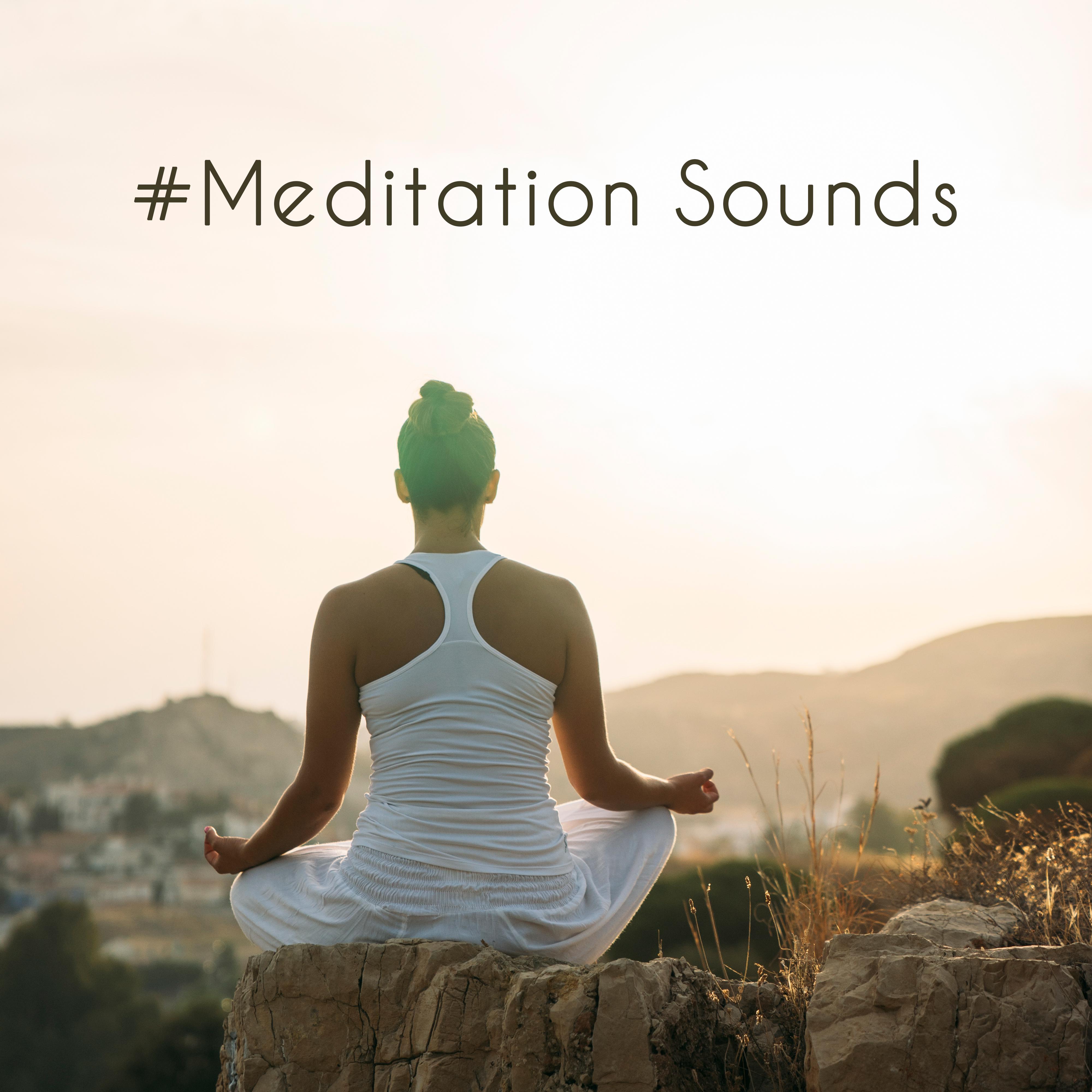 #Meditation Sounds